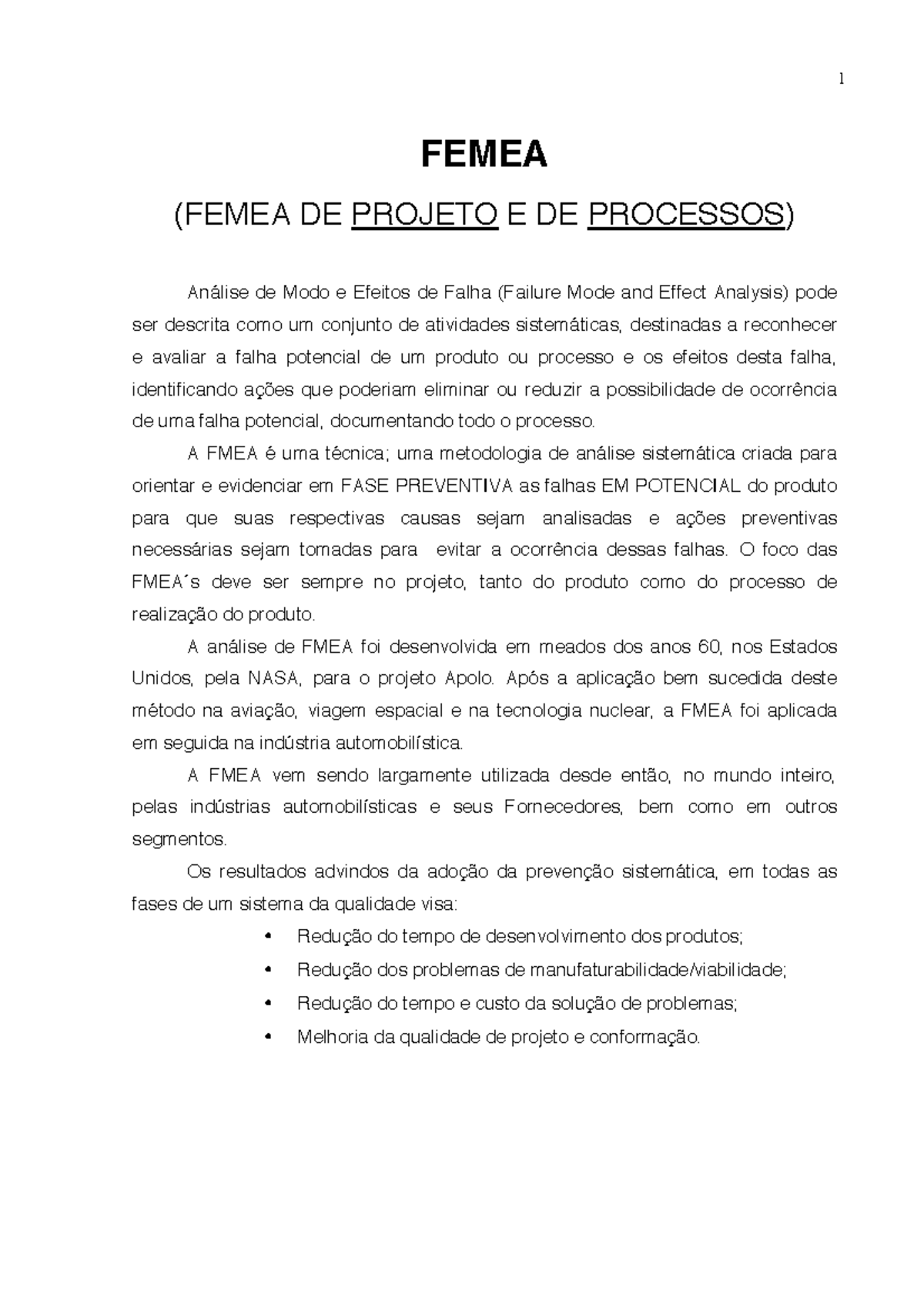 Conceitos Gerais sobre o FMEA - FEMEA (FEMEA DE PROJETO E DE PROCESSOS ...