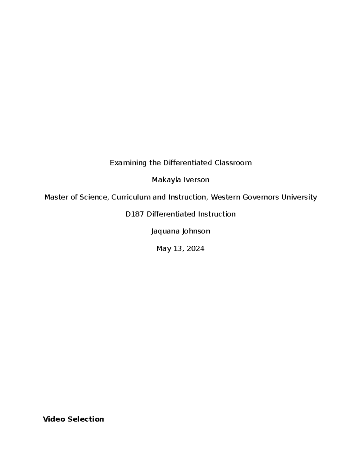 D187 Task 1 - D187 Task 1 - Examining the Differentiated Classroom ...