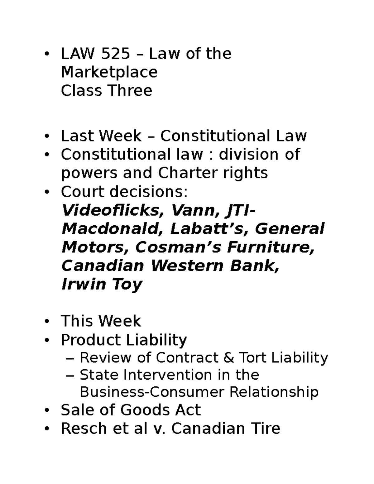 LAW 525 Law of the Marketplace Class 3 Canadian Tire Canada