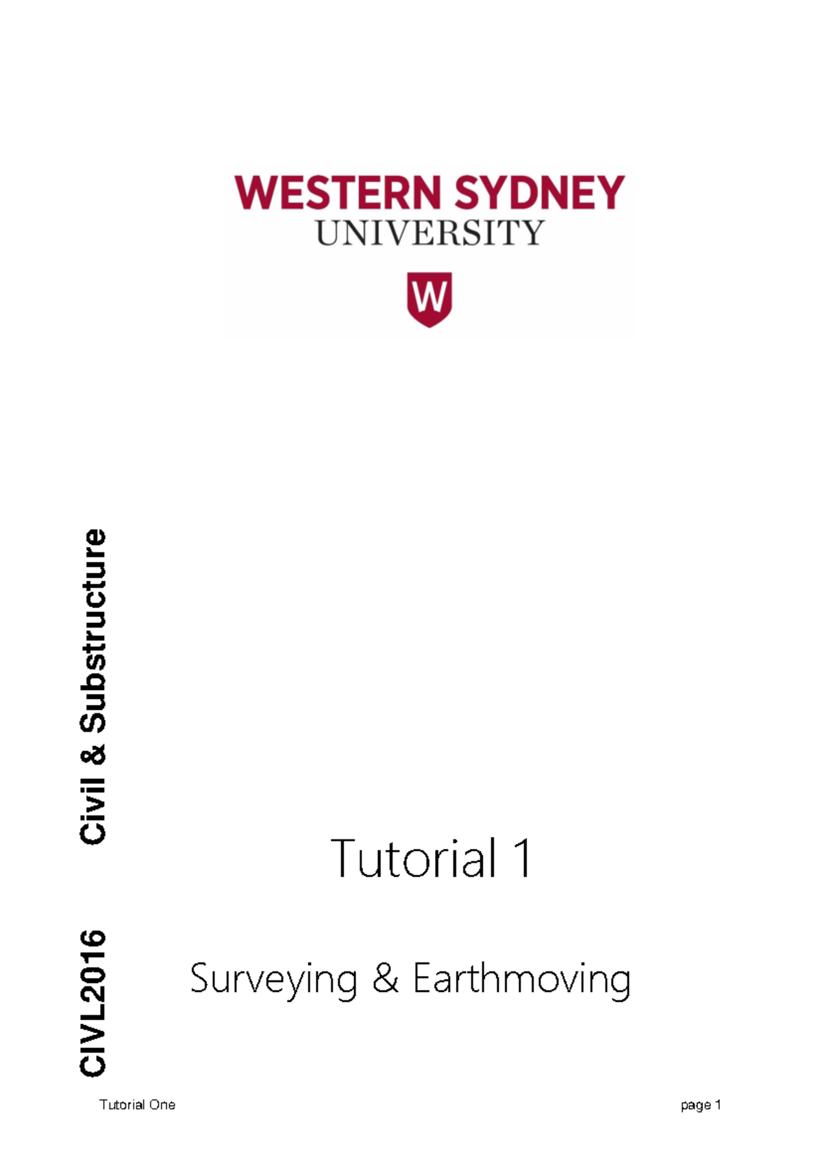 Tutorial One (2024) - 0 qs - Tutorial 1 Surveying & Earthmoving CIVL ...