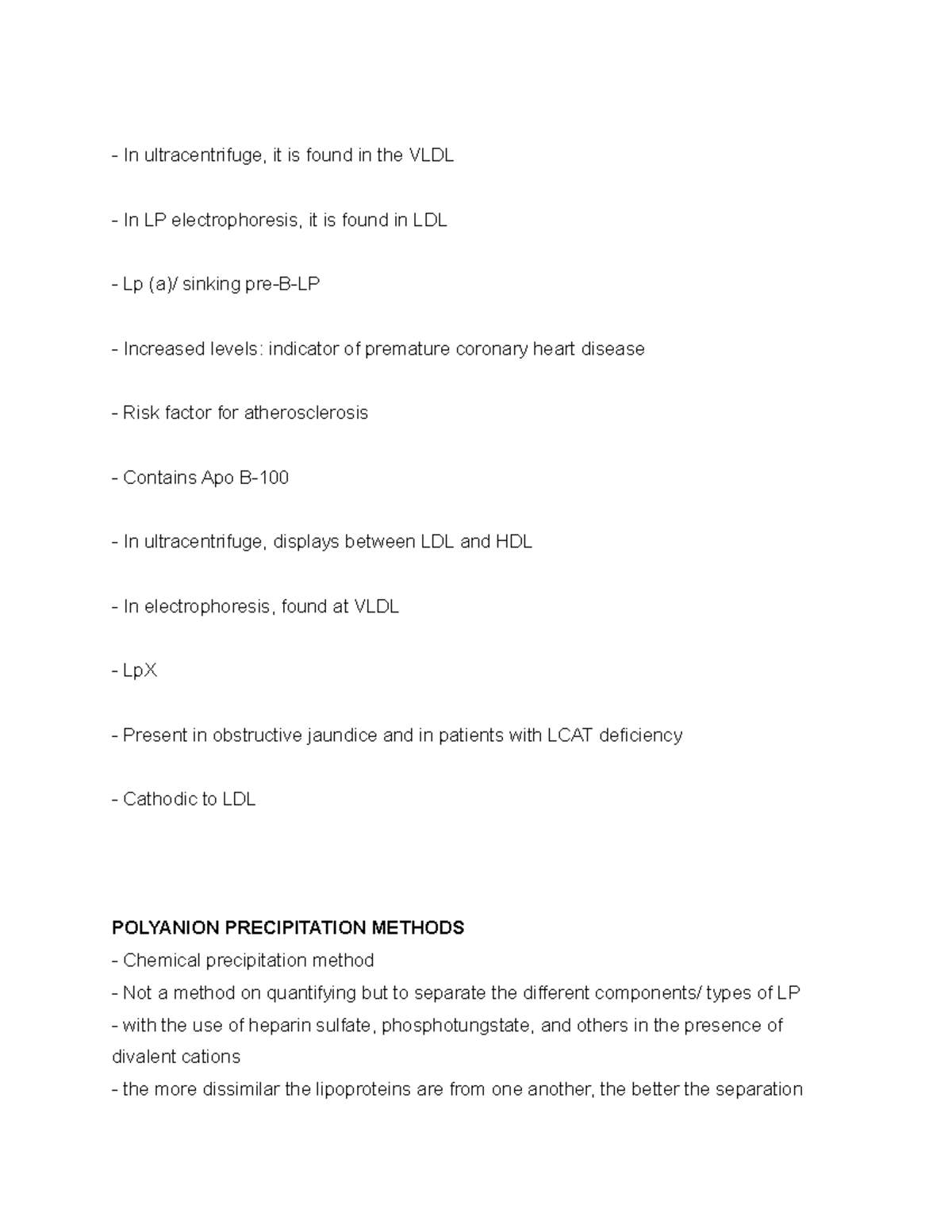 CC Notes PART 7 In ultracentrifuge, it is found in the VLDL In LP