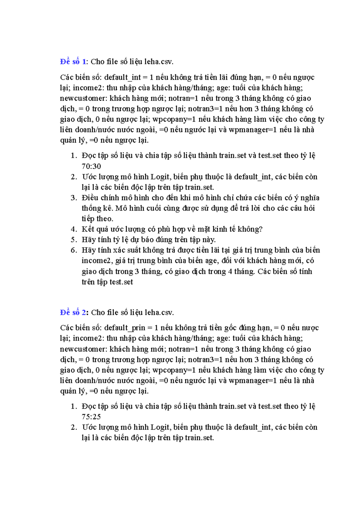 Bai kiem tra code KTL2 - code R - Đề số 1: Cho file số liệu leha. Các ...