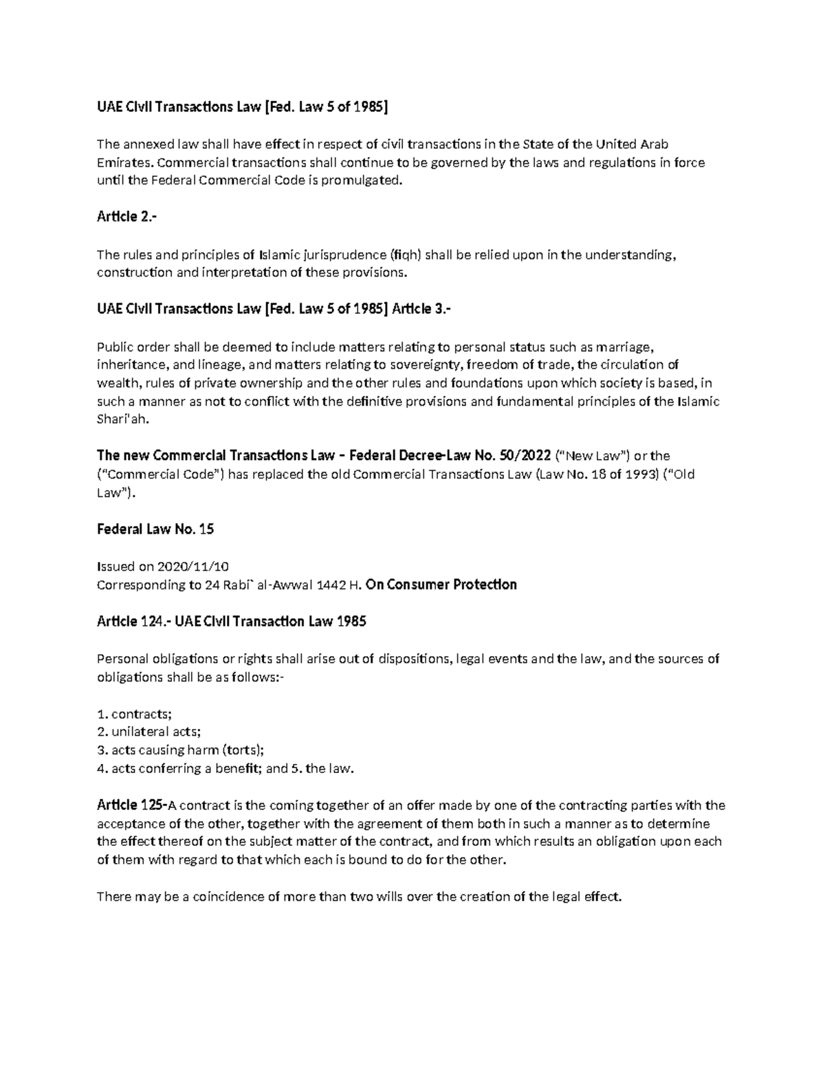 UAE Civil Transactions Law - Law 5 of 1985] The annexed law shall have ...