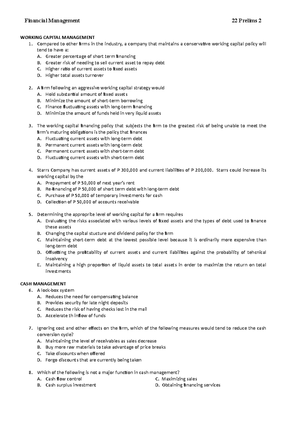 2022 Fin Man Prelims 2 - WORKING CAPITAL MANAGEMENT Compared to other ...