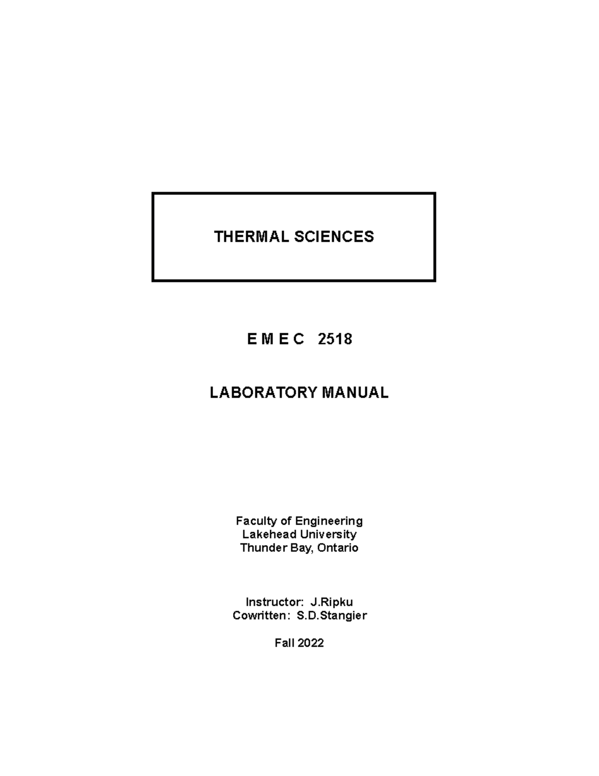 2518manual Fall 2022 - THERMAL SCIENCES E M E C 2518 LABORATORY MANUAL ...