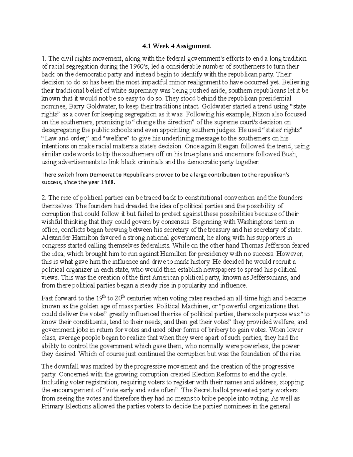 4.1 assignment - 4 Week 4 Assignment The civil rights movement, along ...