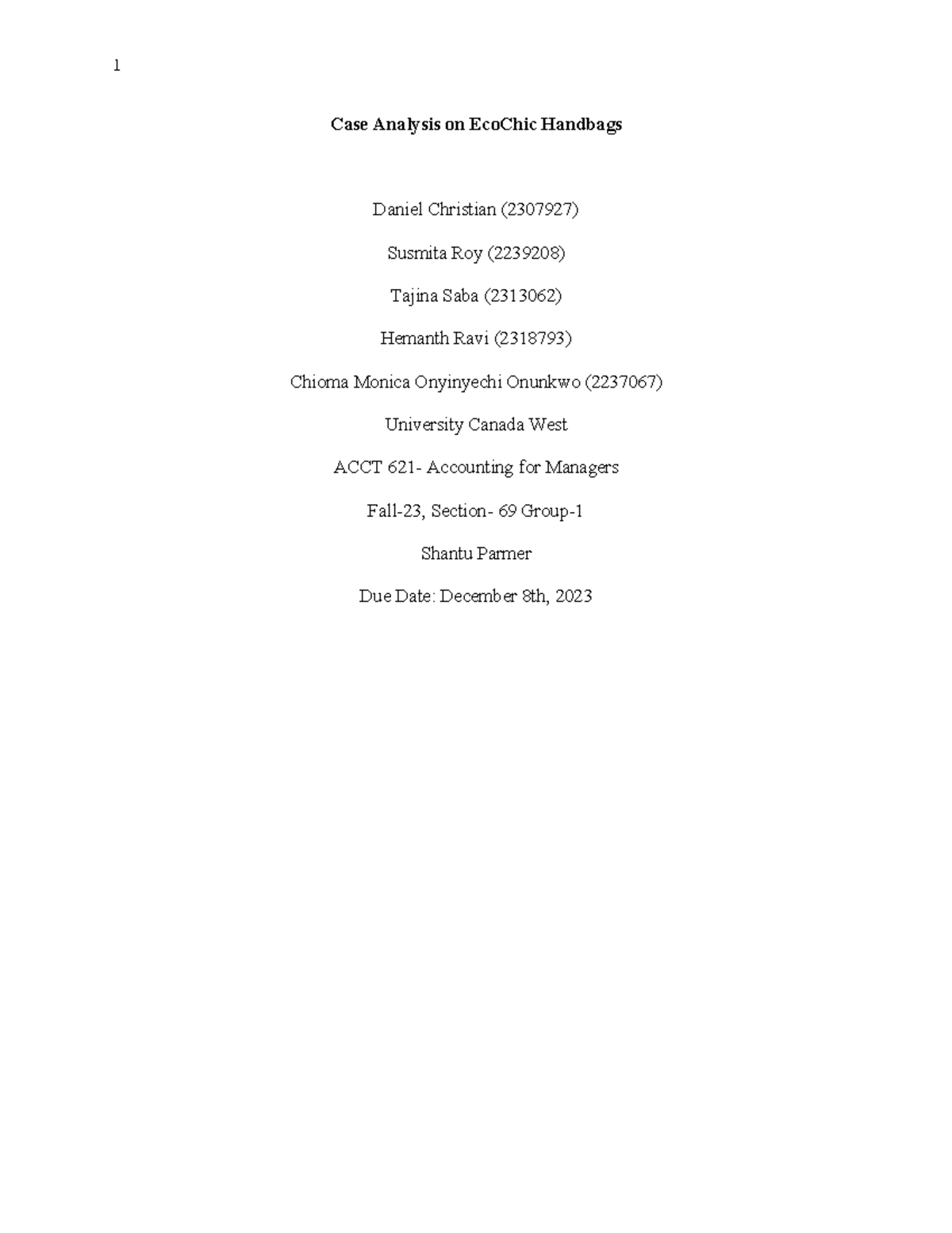 1. ACCT 621 group assignment Eco Chic Final Case Analysis on