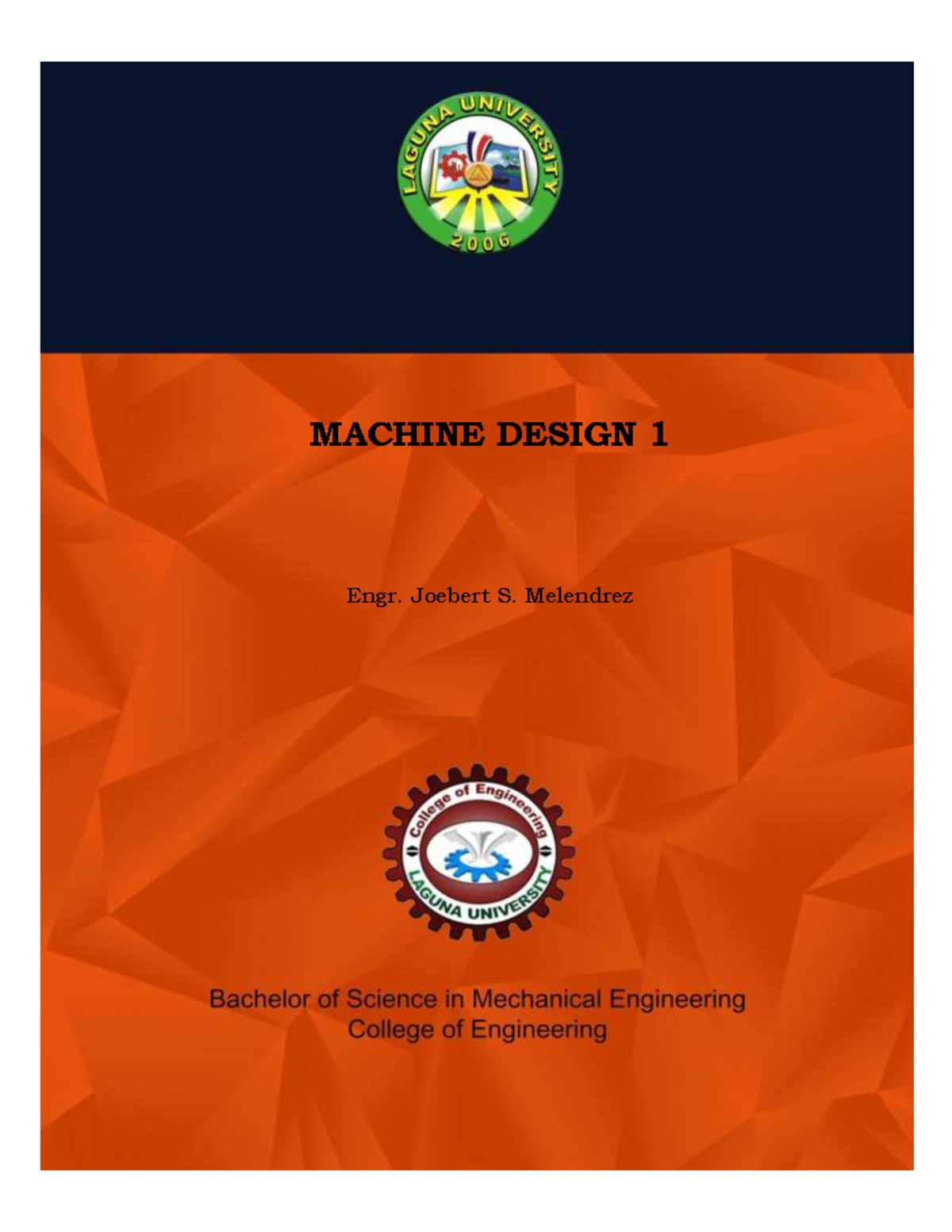 ME201 MD1 PRACTICE TO PERFECTION - MACHINE DESIGN 1 Engr. Joebert S ...