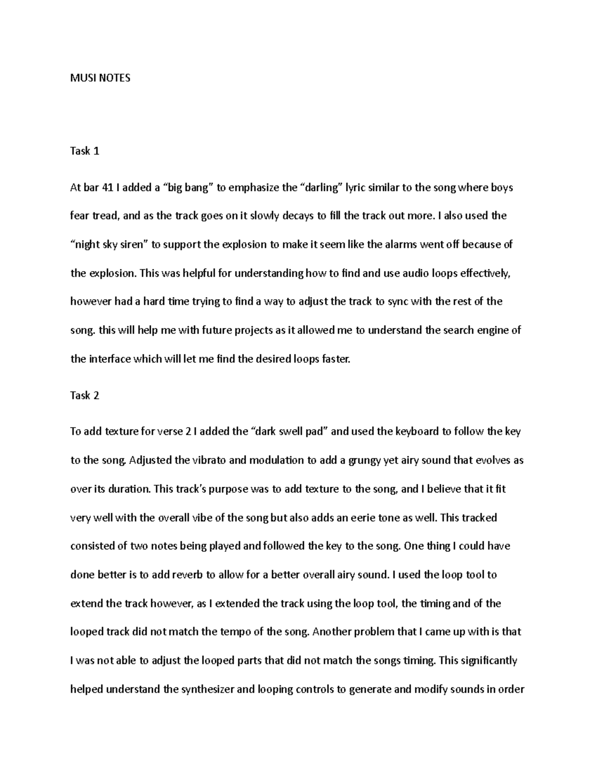 MUSI Notes assignment 3 MUSI NOTES Task 1 At bar 41 I added a “big bang” to emphasize the