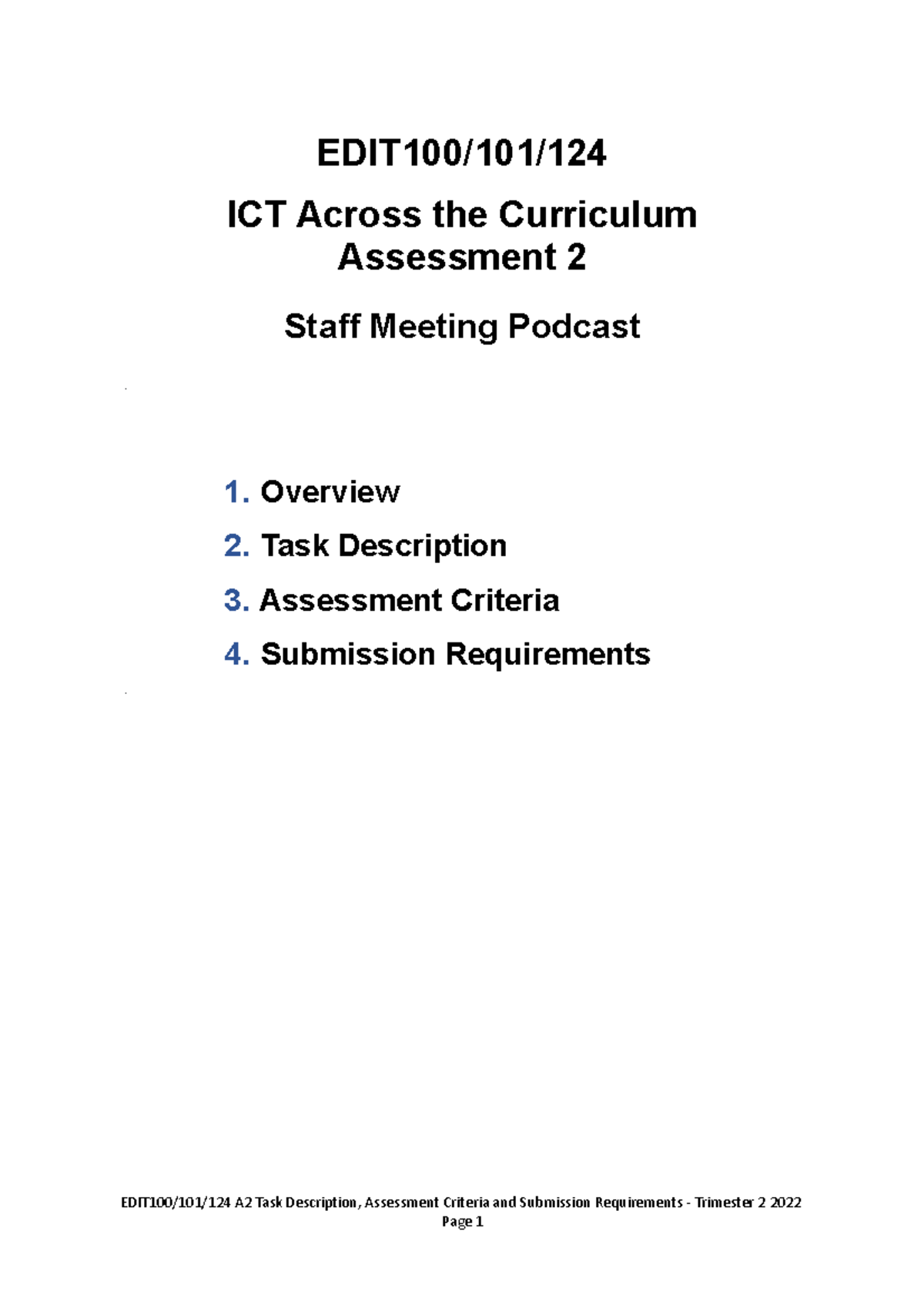 Assessment 2 ICT assignment instructions EDIT100/101/ ICT Across the Curriculum Assessment