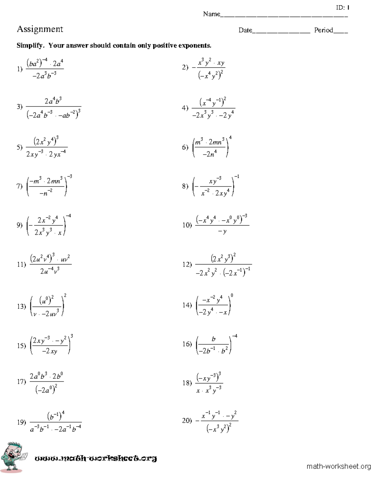 Properties of Exponents Name___________________________________ID 1