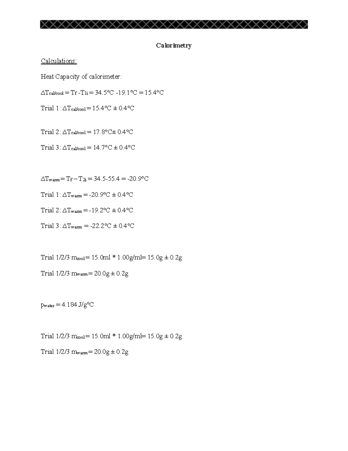 Calorimetry Lab Calorimetry Calculations Heat Capacity of