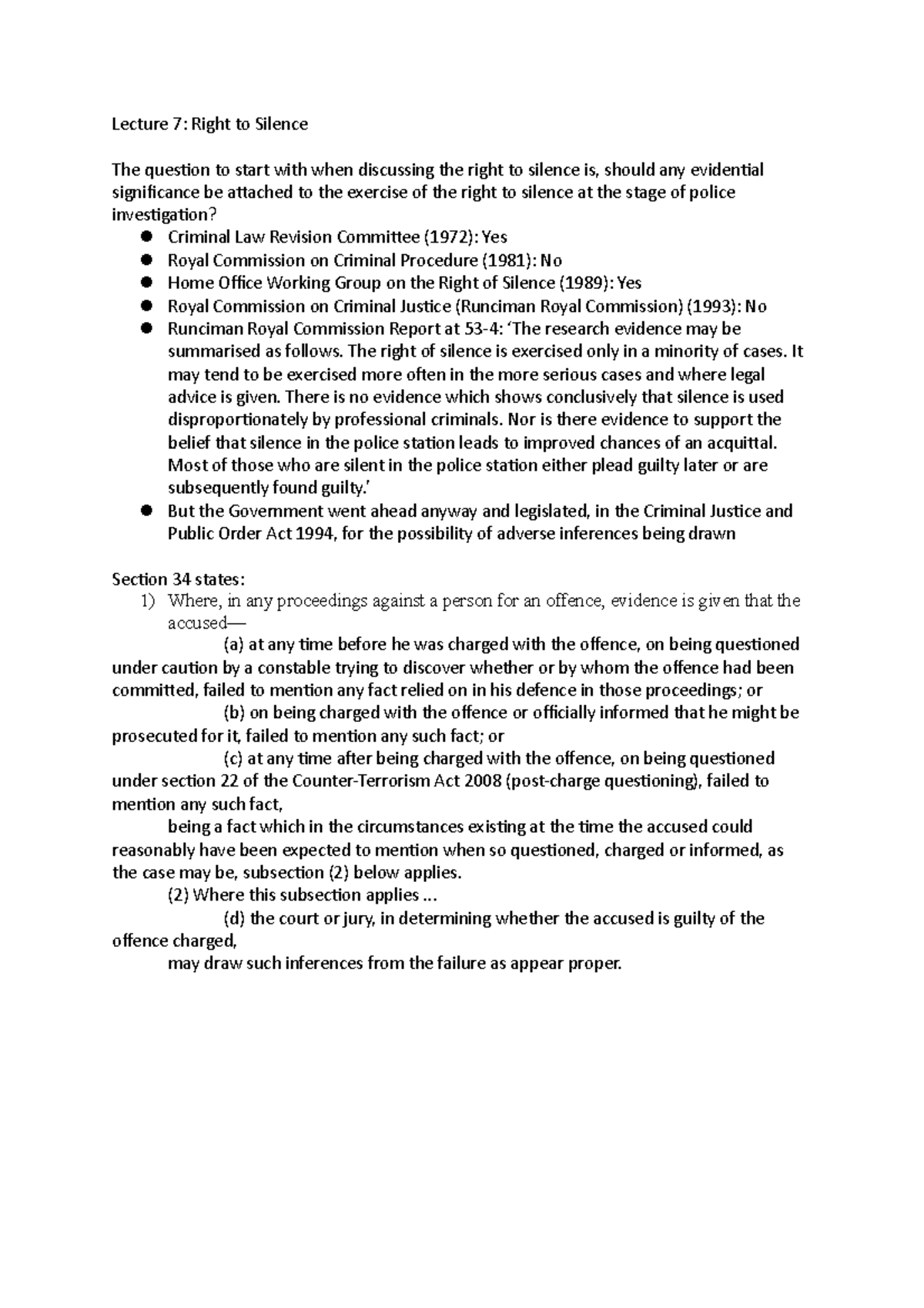 Lecture 7 - Law of Evidence - Lecture 7: Right to Silence The question ...