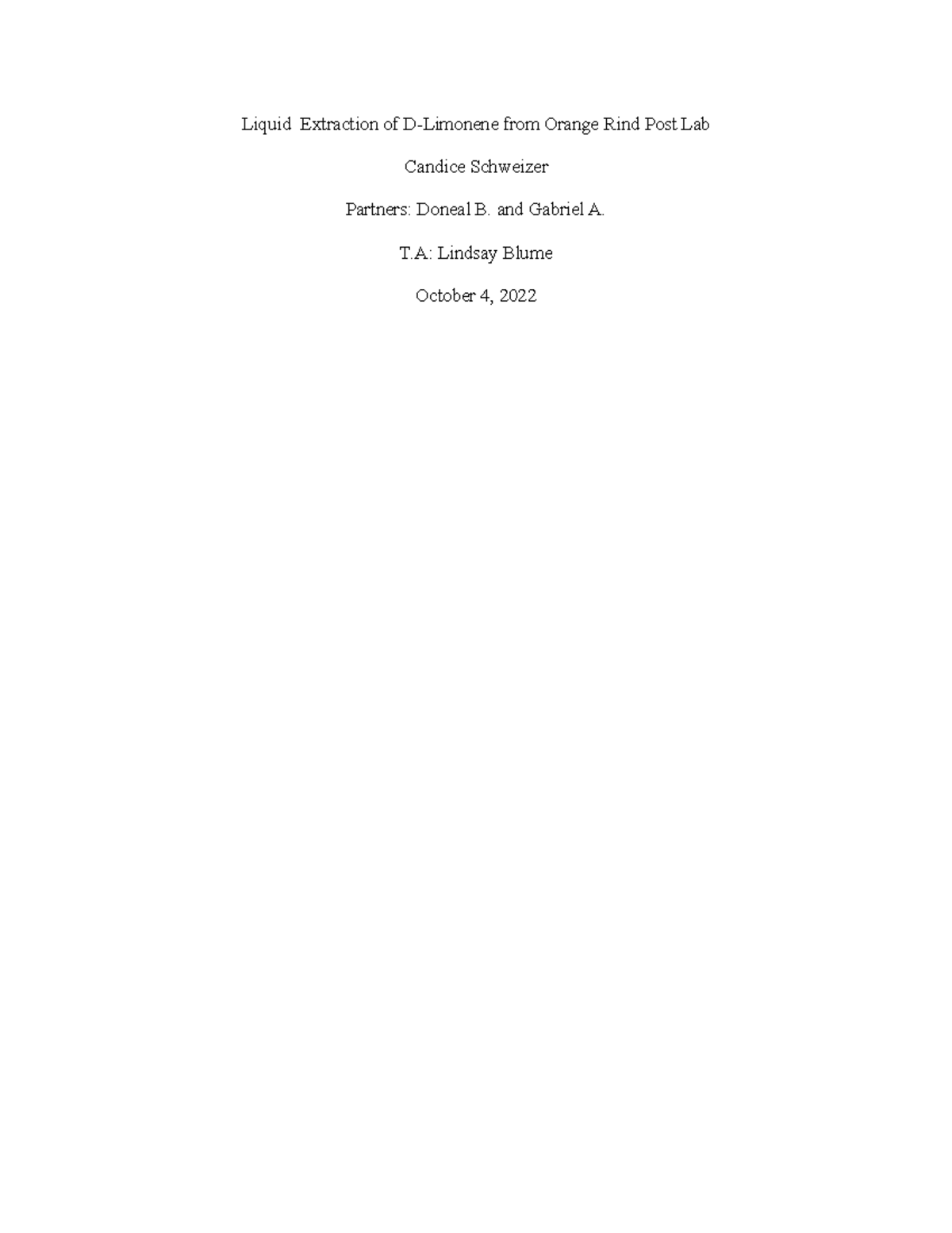 Post lab 4 Lab 4 Got an A Liquid Extraction of DLimonene from