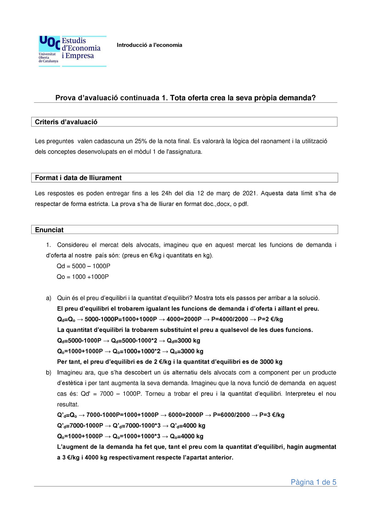 PAC1 Intro Ecoo - Introducció A L’economia Prova D’avaluació Continuada ...