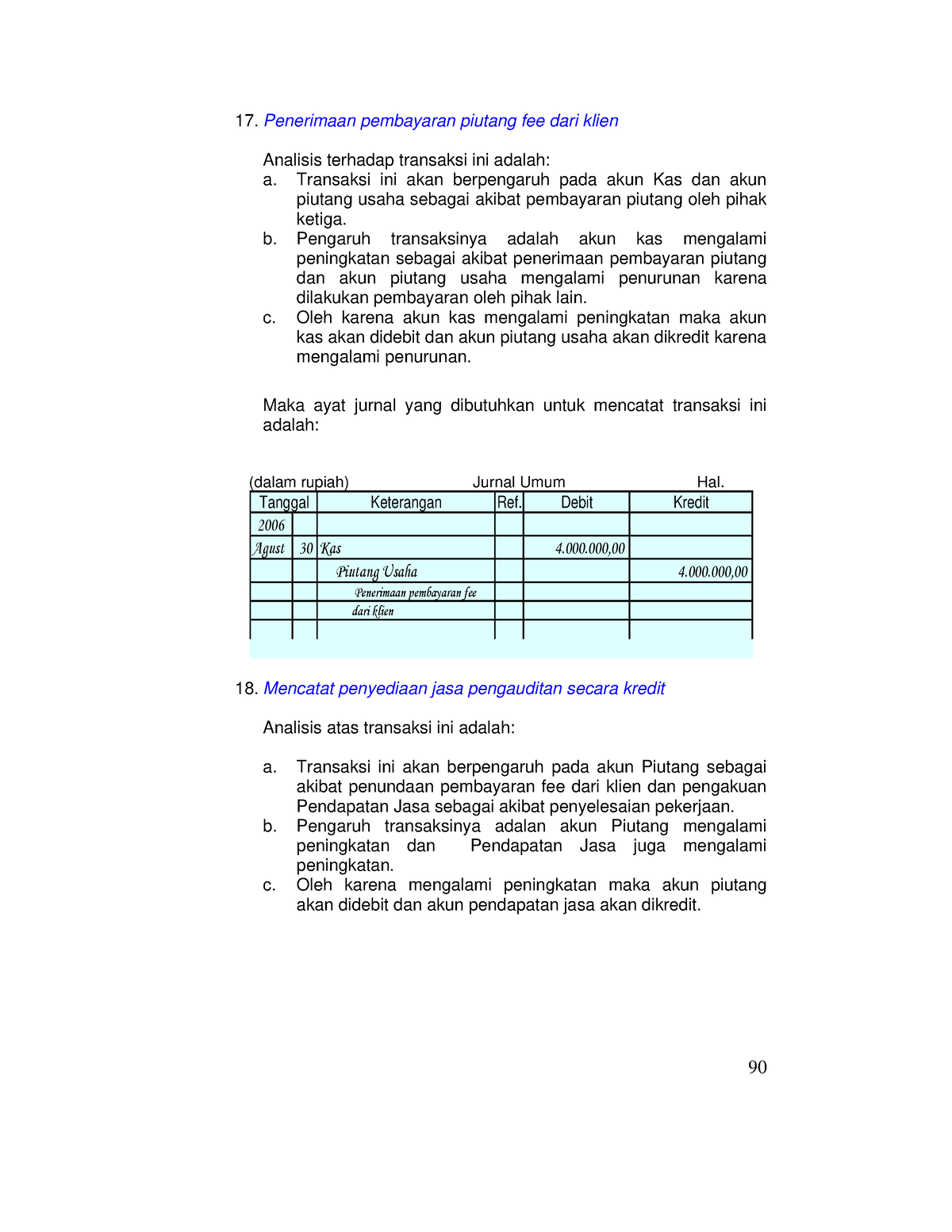 Konsep Dasar Akuntansi-22 - 17. Penerimaan Pembayaran Piutang Fee Dari ...