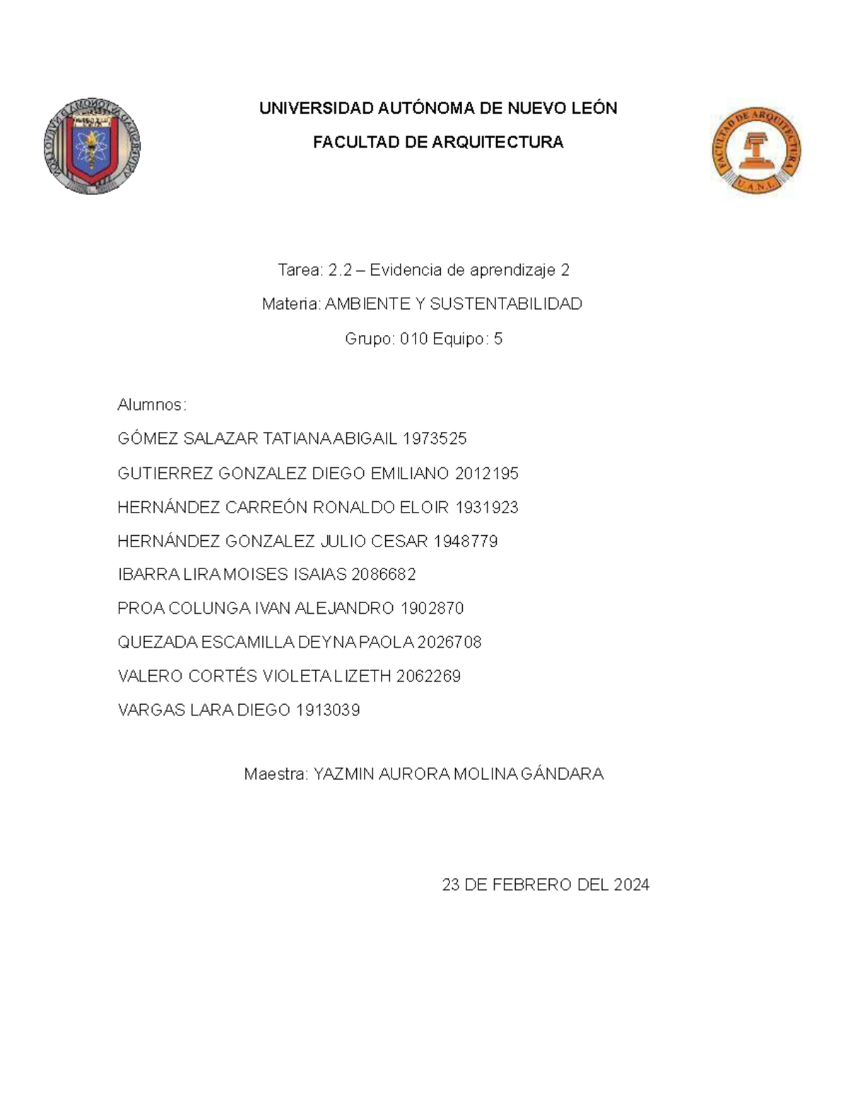 Equipo 5 evidencia de aprendizaje 2 - UNIVERSIDAD AUTÓNOMA DE NUEVO ...
