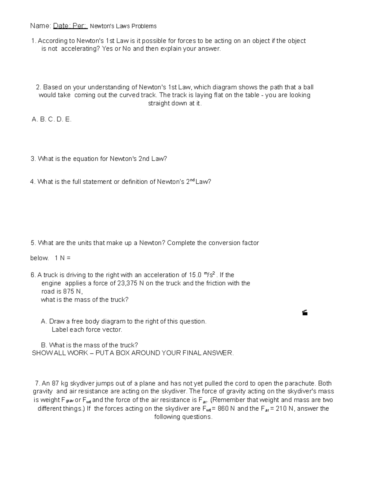 11-30 Newton's Laws Problems - Name: Date: Per: Newton’s Laws Problems ...