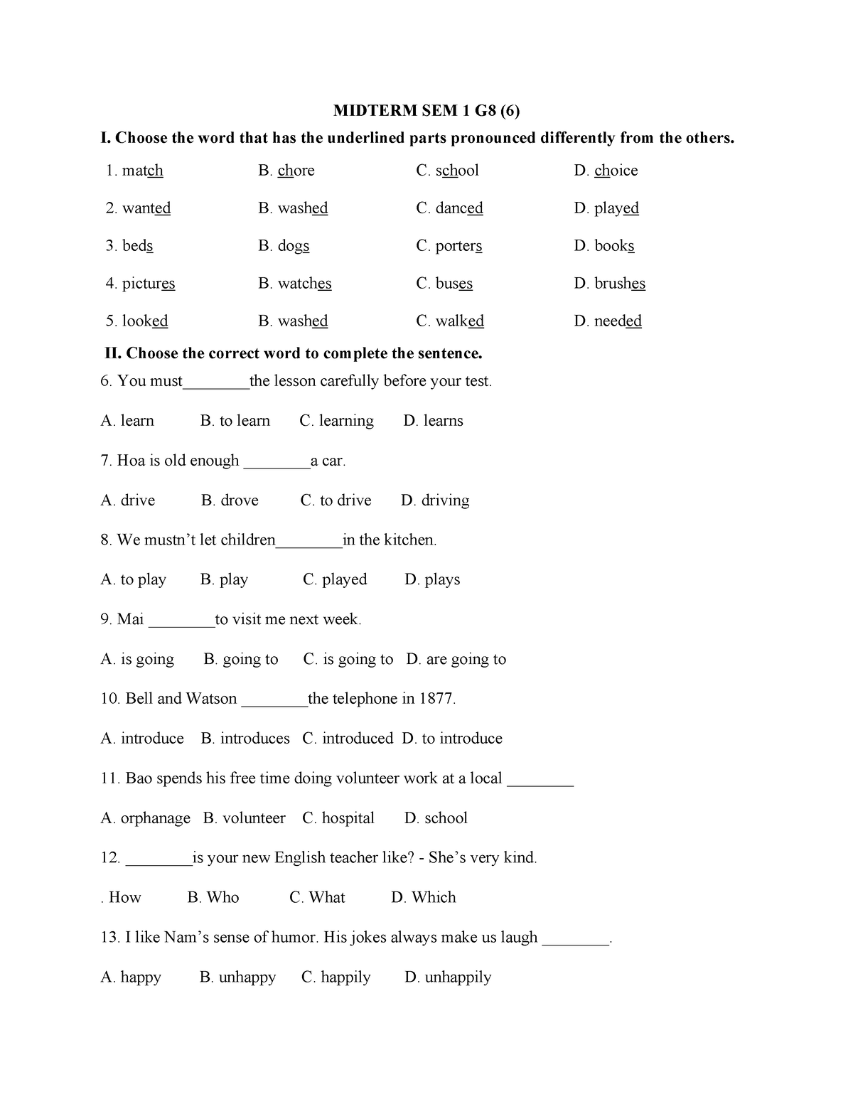 Midterm SEM 1 G8 - MIDTERM SEM 1 G8 (6) I. Choose The Word That Has The ...