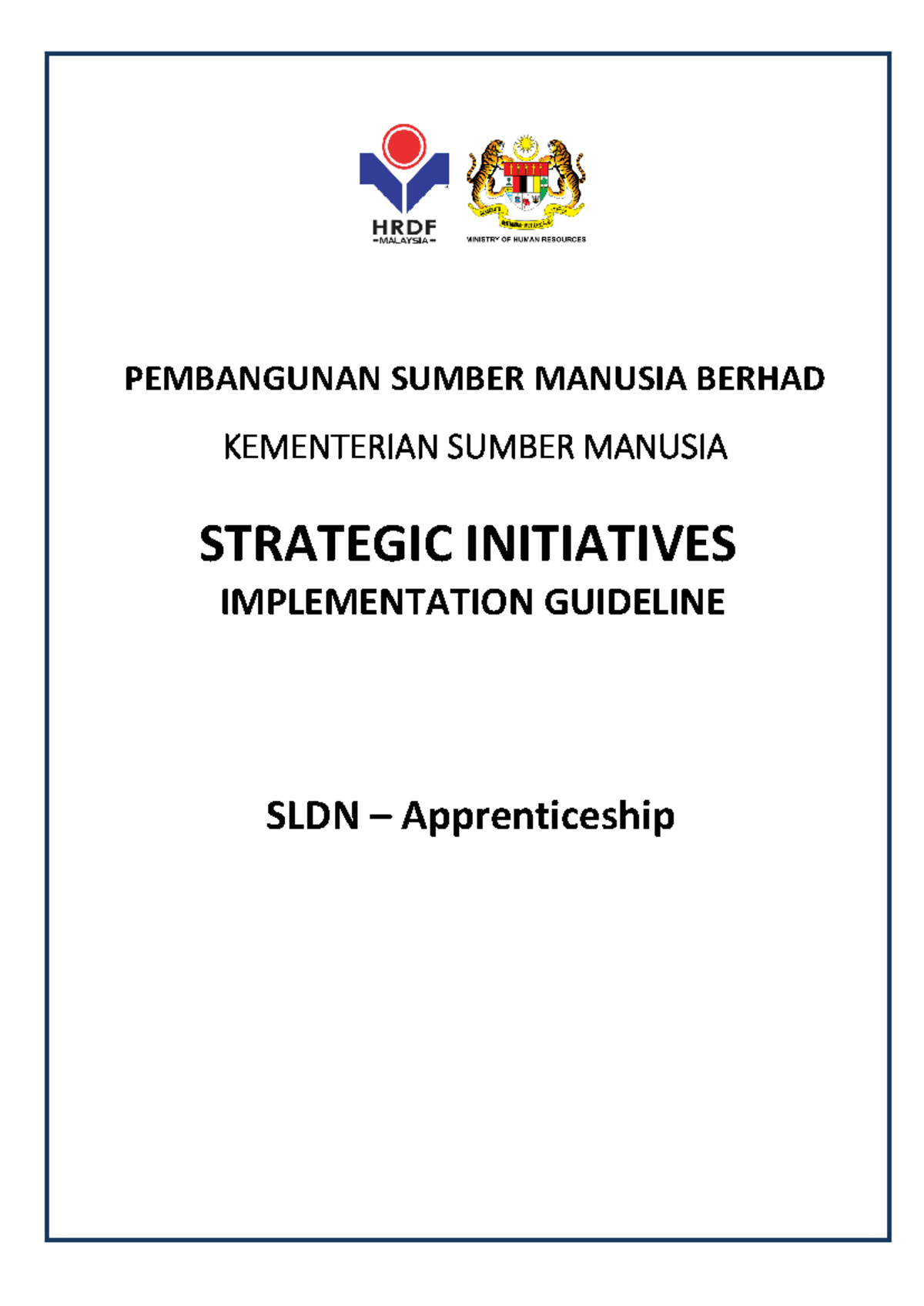 Guideline for SLDN Apprenticeship - KEMENTERIAN SUMBER MANUSIA Date: 2 ...