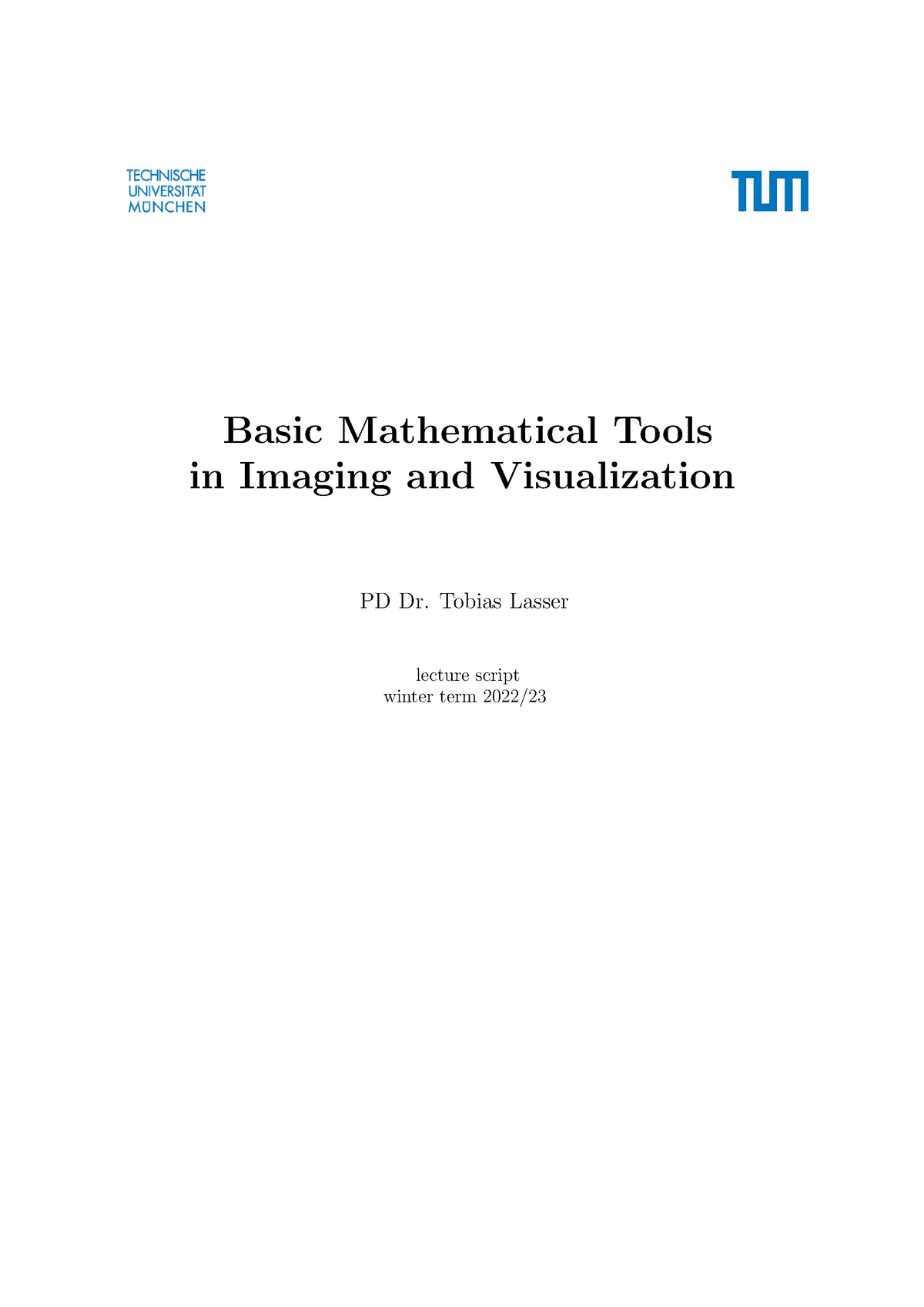 2022/23WS BMT summaries and all lecture Basic Mathematical Tools in