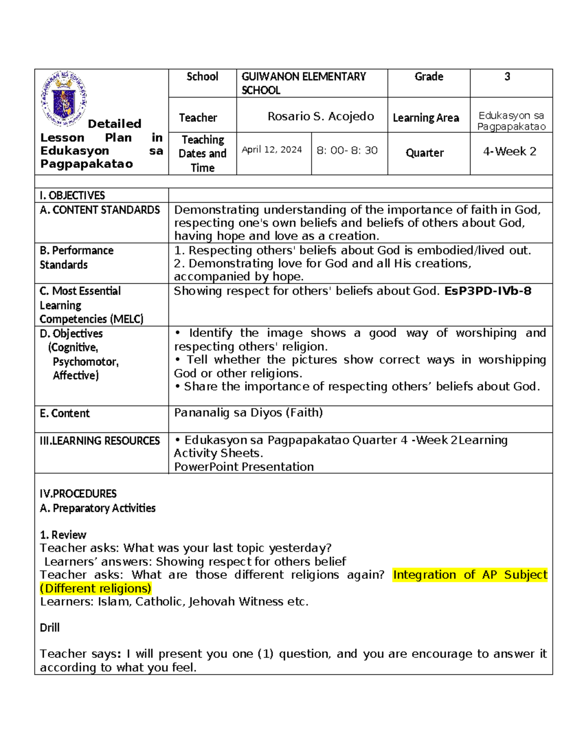 Detailed Lesson Plan In Edukasyon Sa Pagpapakatao Day 2 Detailed Lesson Plan In Edukasyon Sa 3430