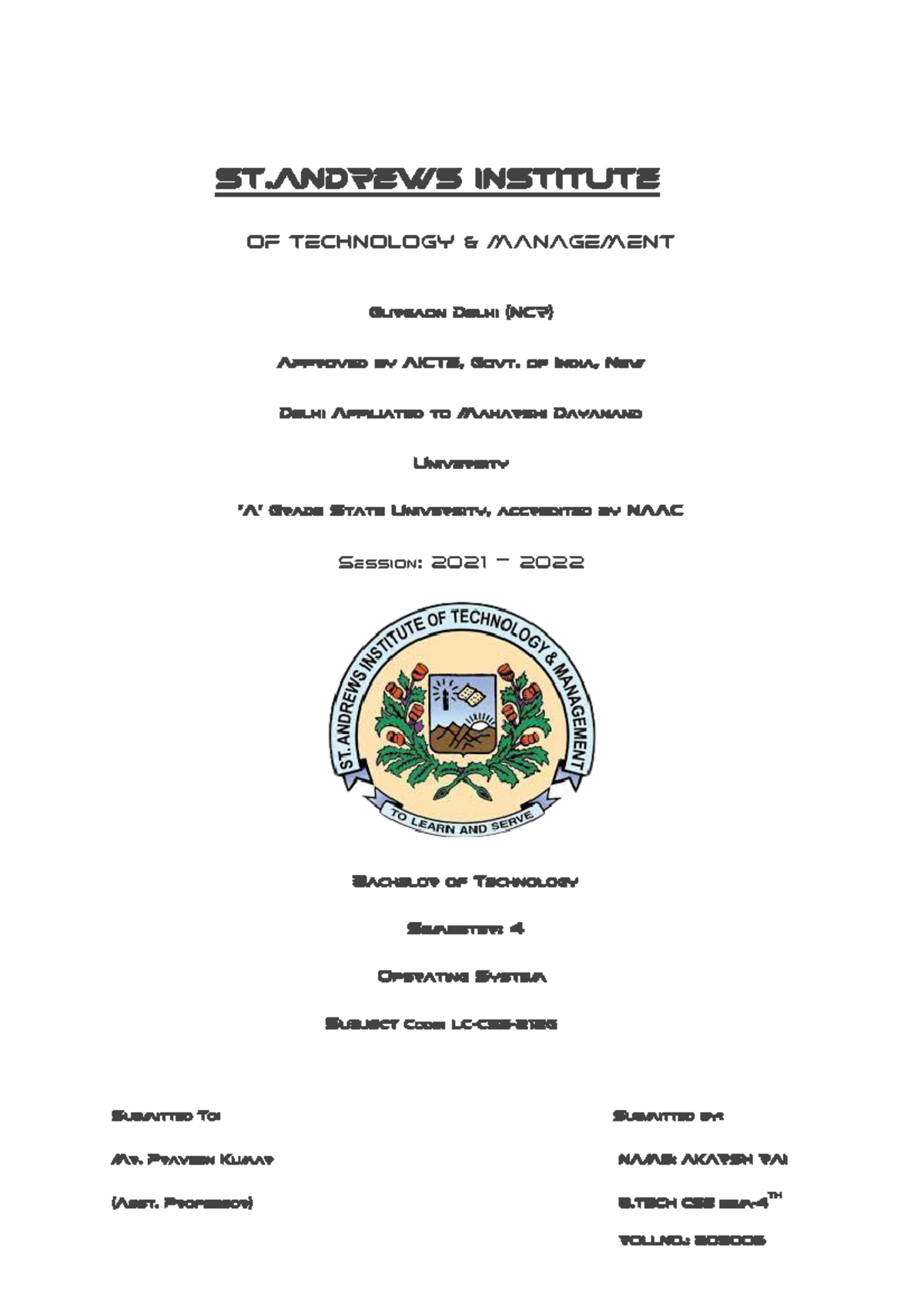 Akarsh RAI OS Practical FILE - ST INSTITUTE OF TECHNOLOGY & MANAGEMENT ...