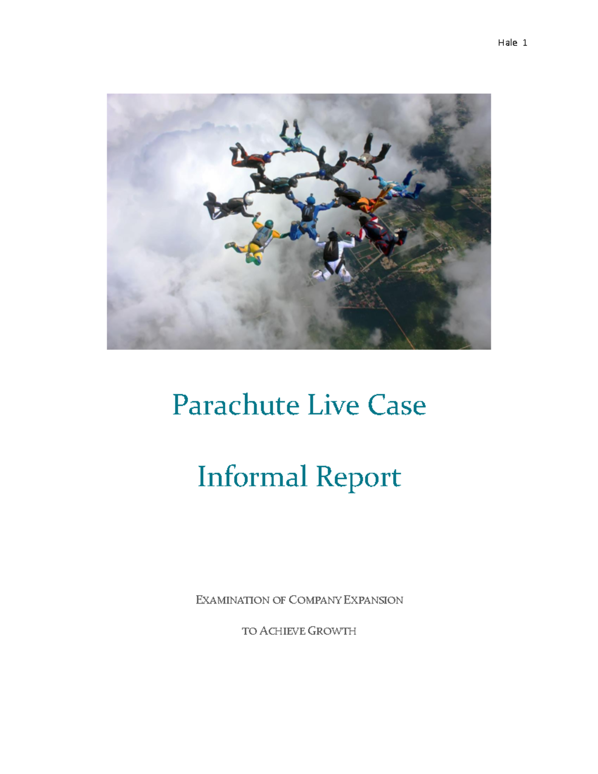 Parachute Live Case Informal Report - Parachute Live Case Informal ...