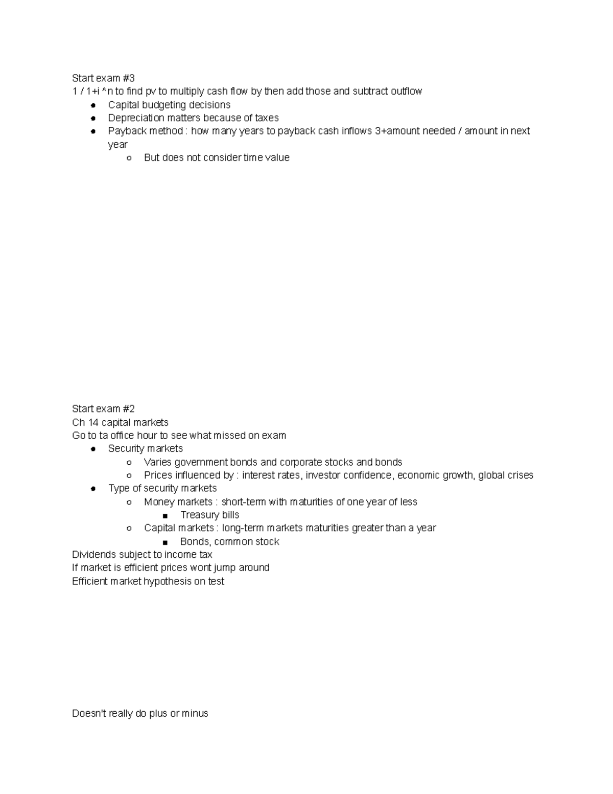 Finance notes BUS 320 - Start exam # 1 / 1+i ^n to find pv to multiply ...