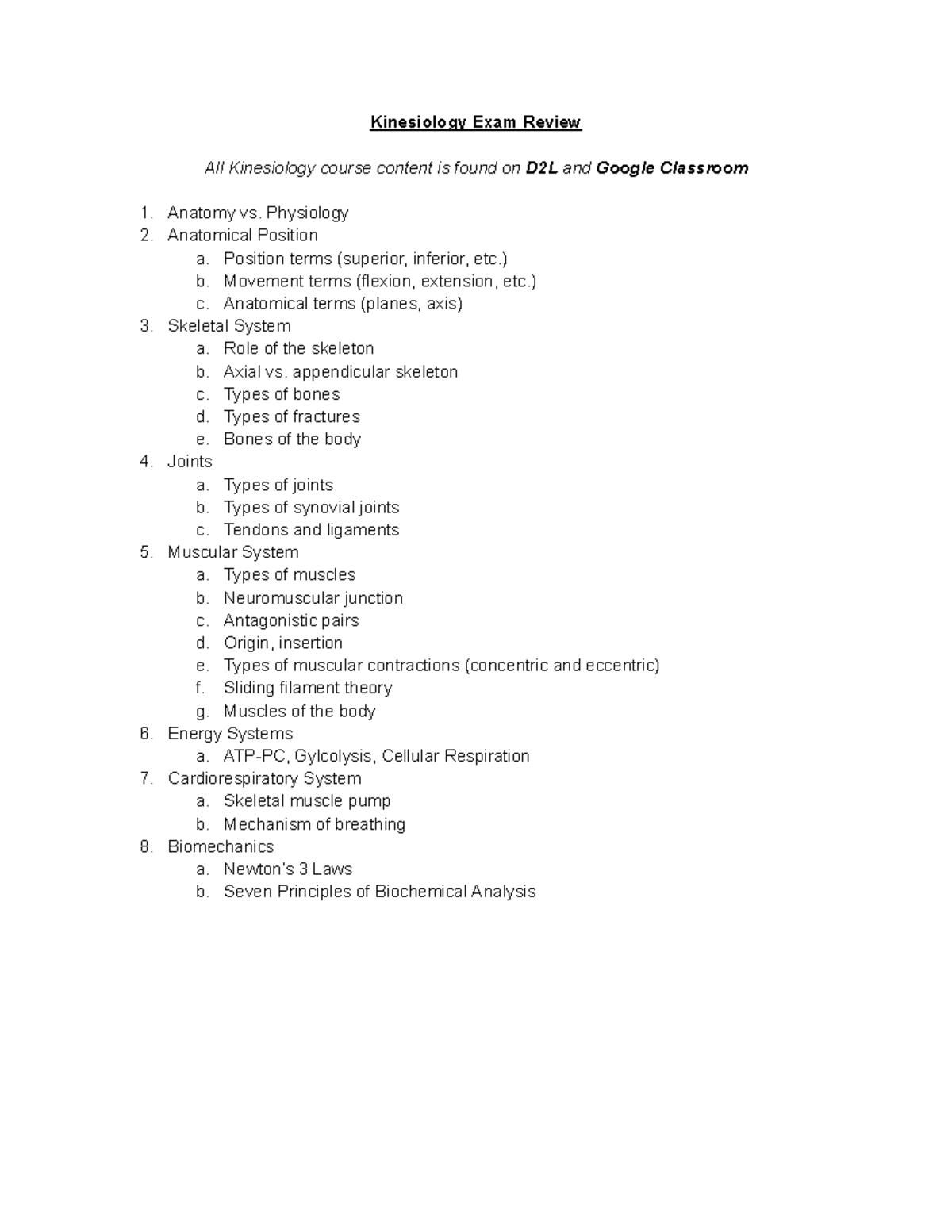 Kinesiology Exam Review - Physiology Anatomical Position a. Position ...