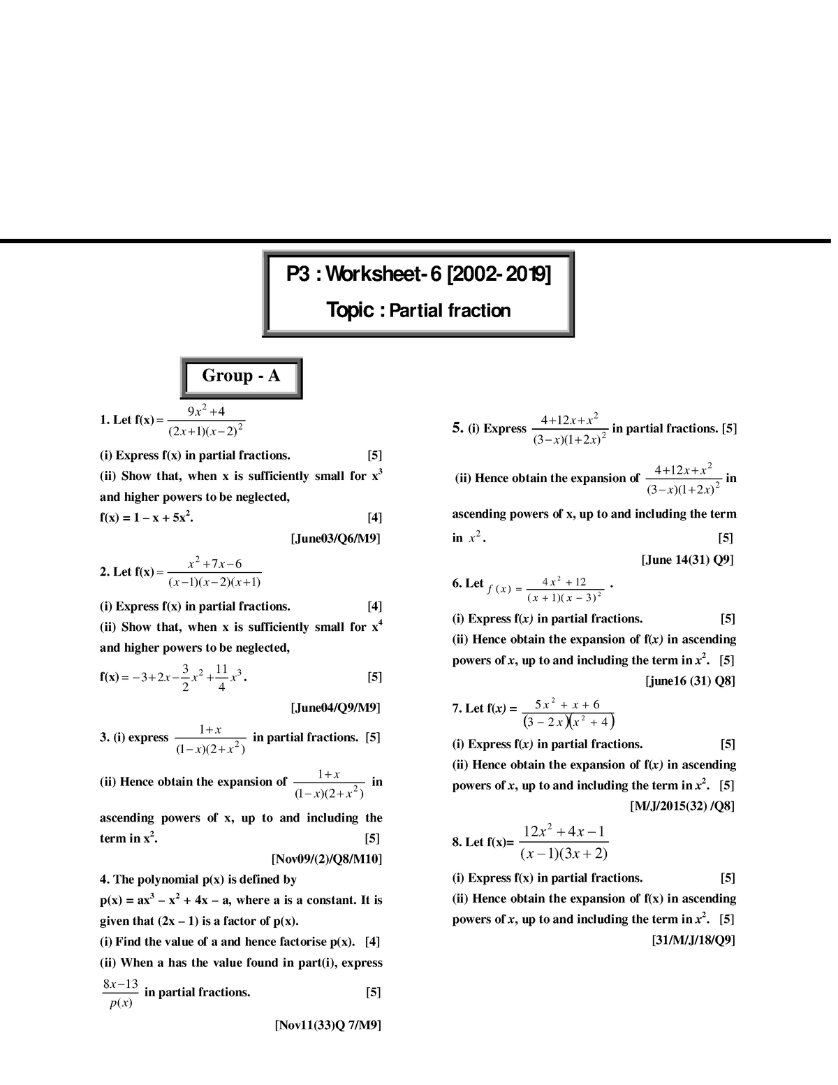 Worksheet 6 Partial Fraction Samim s Tutorial Ensures Quality Education An O A Level