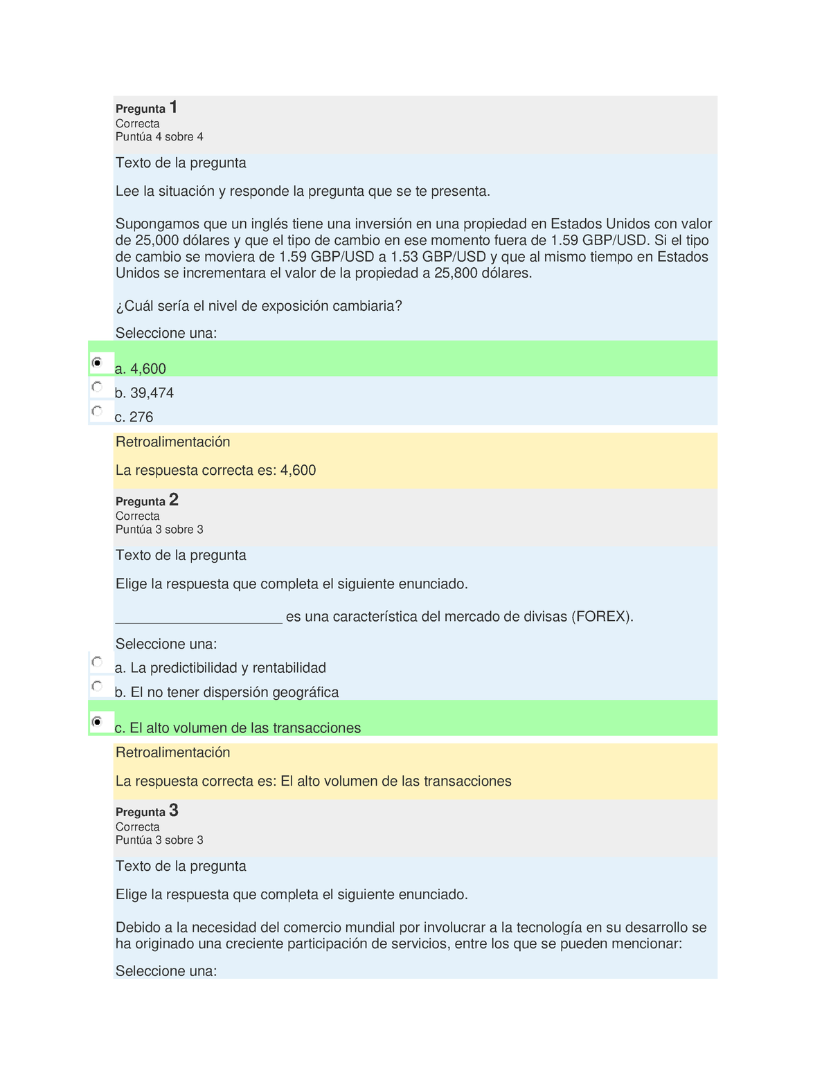 Examen Final Finanzas Internacionales - Pregunta 1 Correcta Puntúa 4 ...