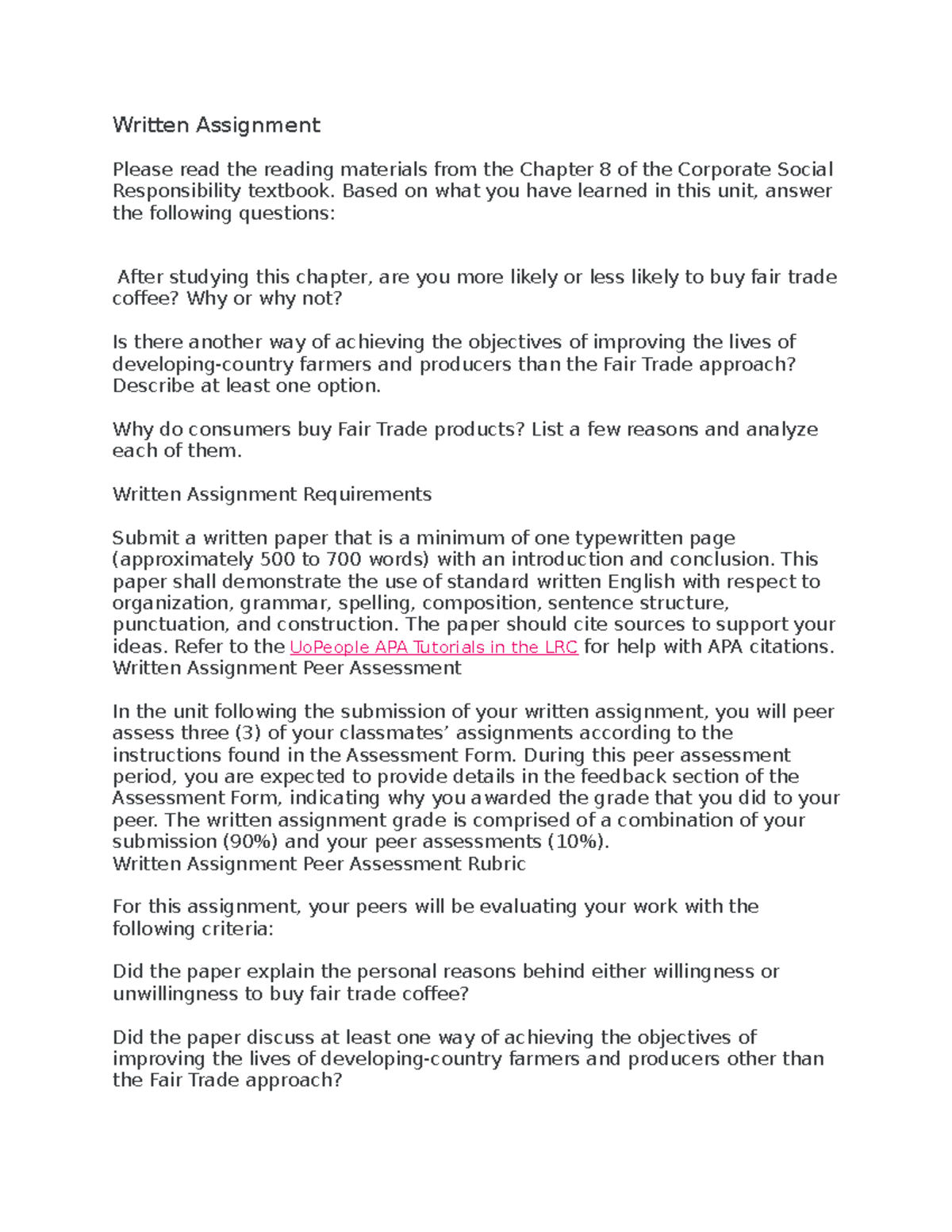 WA WEEK FIVE - written assignment - Written Assignment Please read the ...
