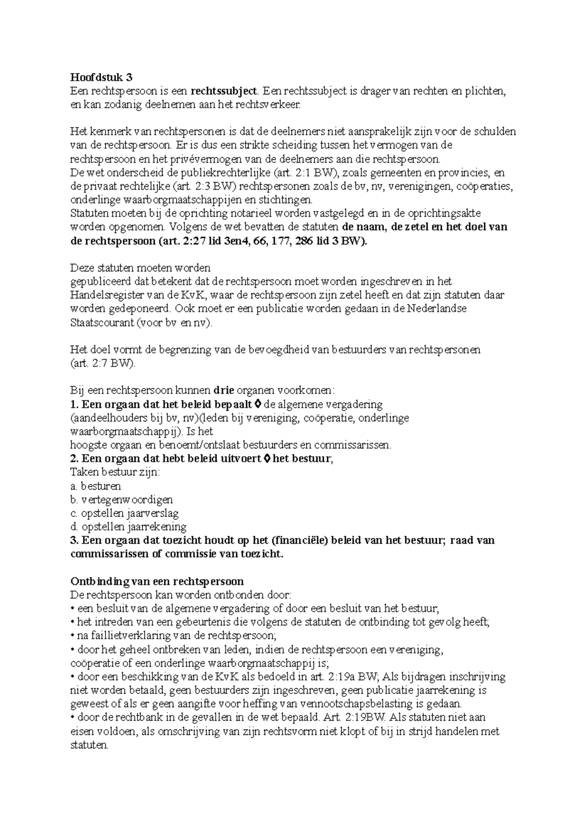 Hoofdstuk 3 & 4 ondernemingsrecht Hoofdstuk 3 Een rechtspersoon is