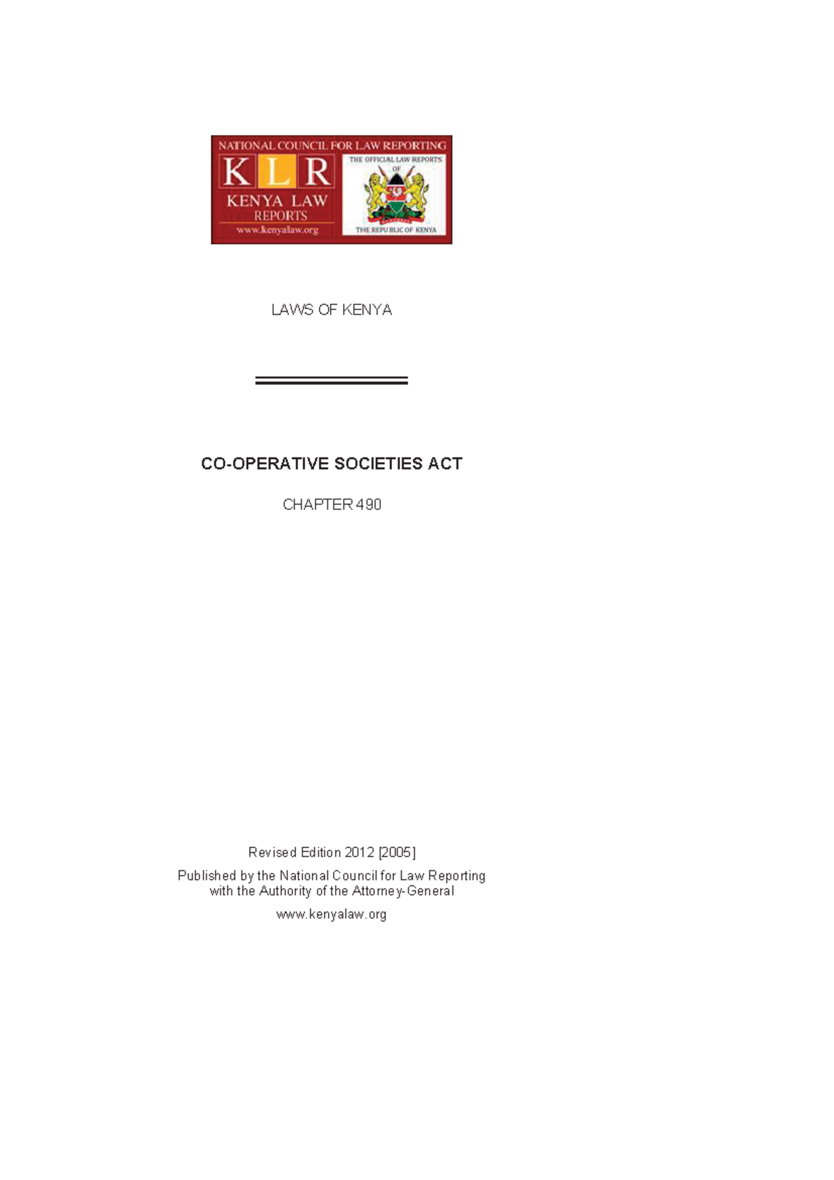 Cooperative Societies Act Cap 490 LAWS OF KENYA COOPERATIVE