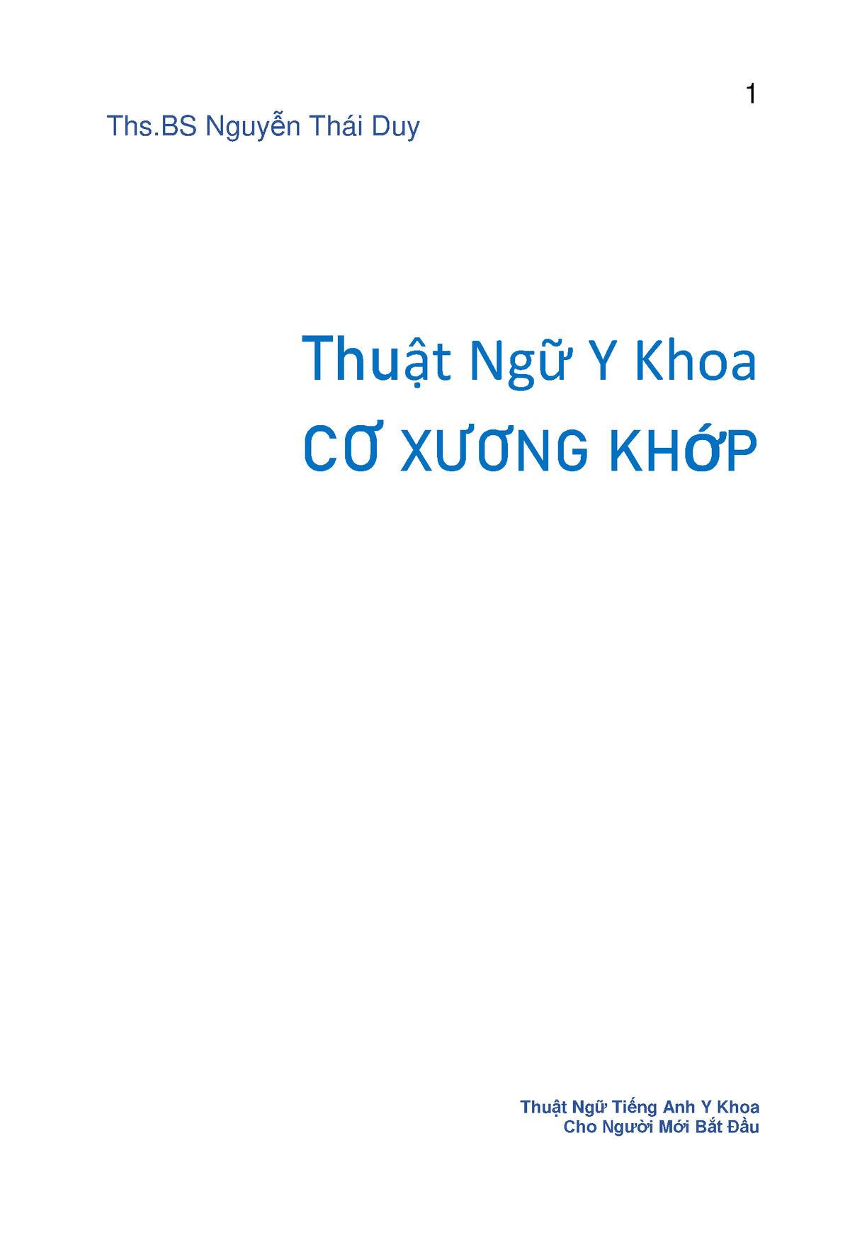 Thut Ng Y Khoa H C Xng Khp - Tiếng Anh Y Khoa - Ths Nguyễn Thái Duy ...