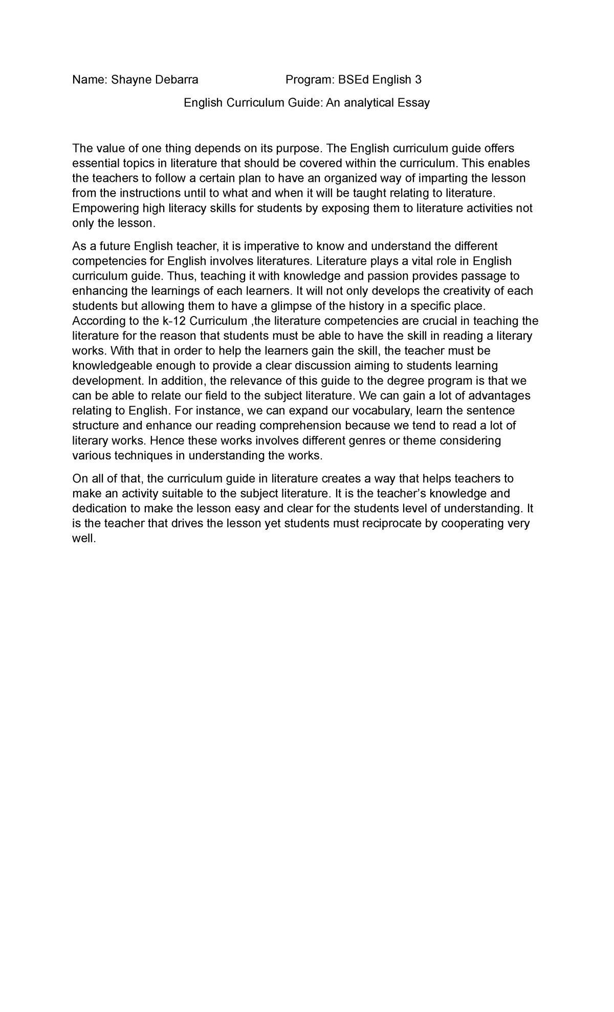 Analytical Essay - Name: Shayne Debarra Program: BSEd English 3 English ...