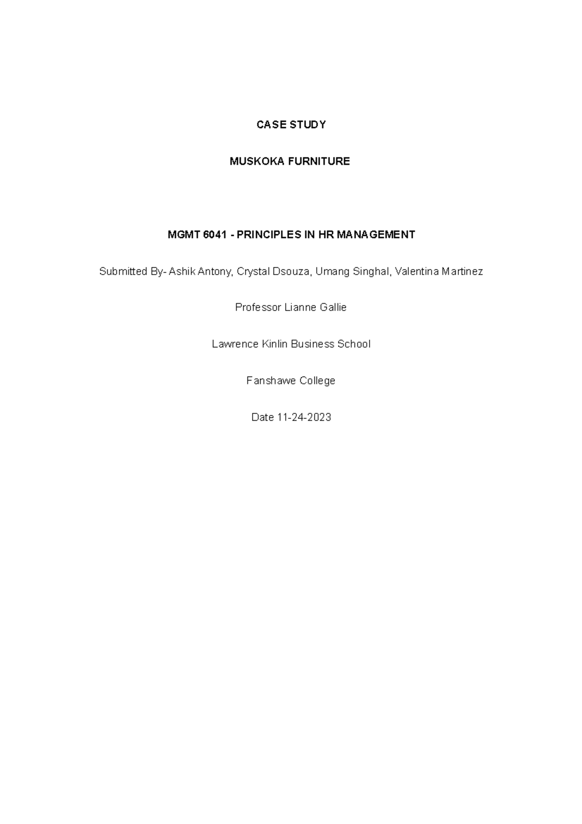 Muskoka Furniture Case Study CASE STUDY MUSKOKA FURNITURE MGMT 6041