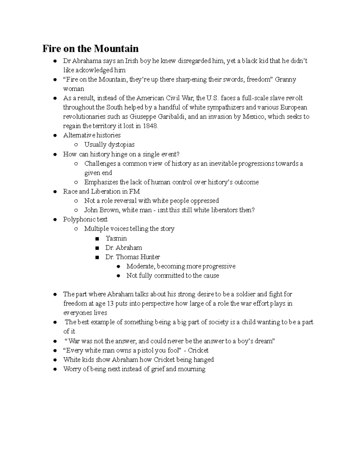 Fire on the Mountain faces a fullscale slave revolt throughout the South helped by a handful