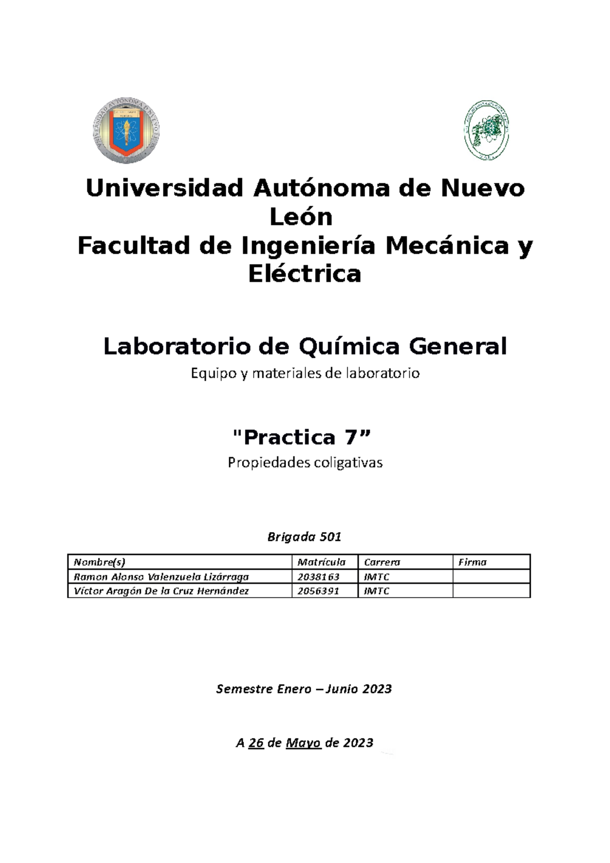 Reporte Practica 7 LAB Quimica - Universidad Autónoma de Nuevo León ...