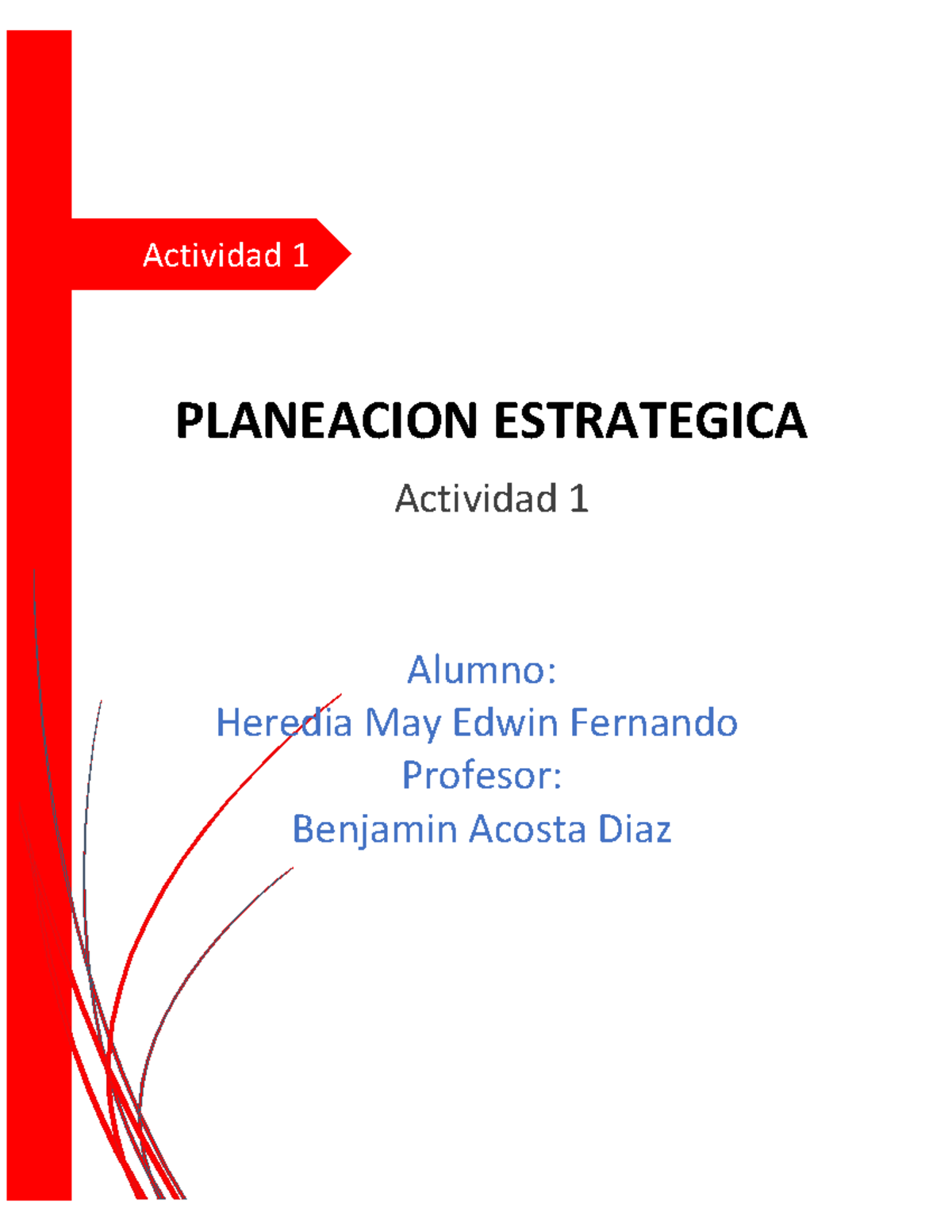 A1 planeación estratégica - Planeacion Estrategica - Actividad 1 ...