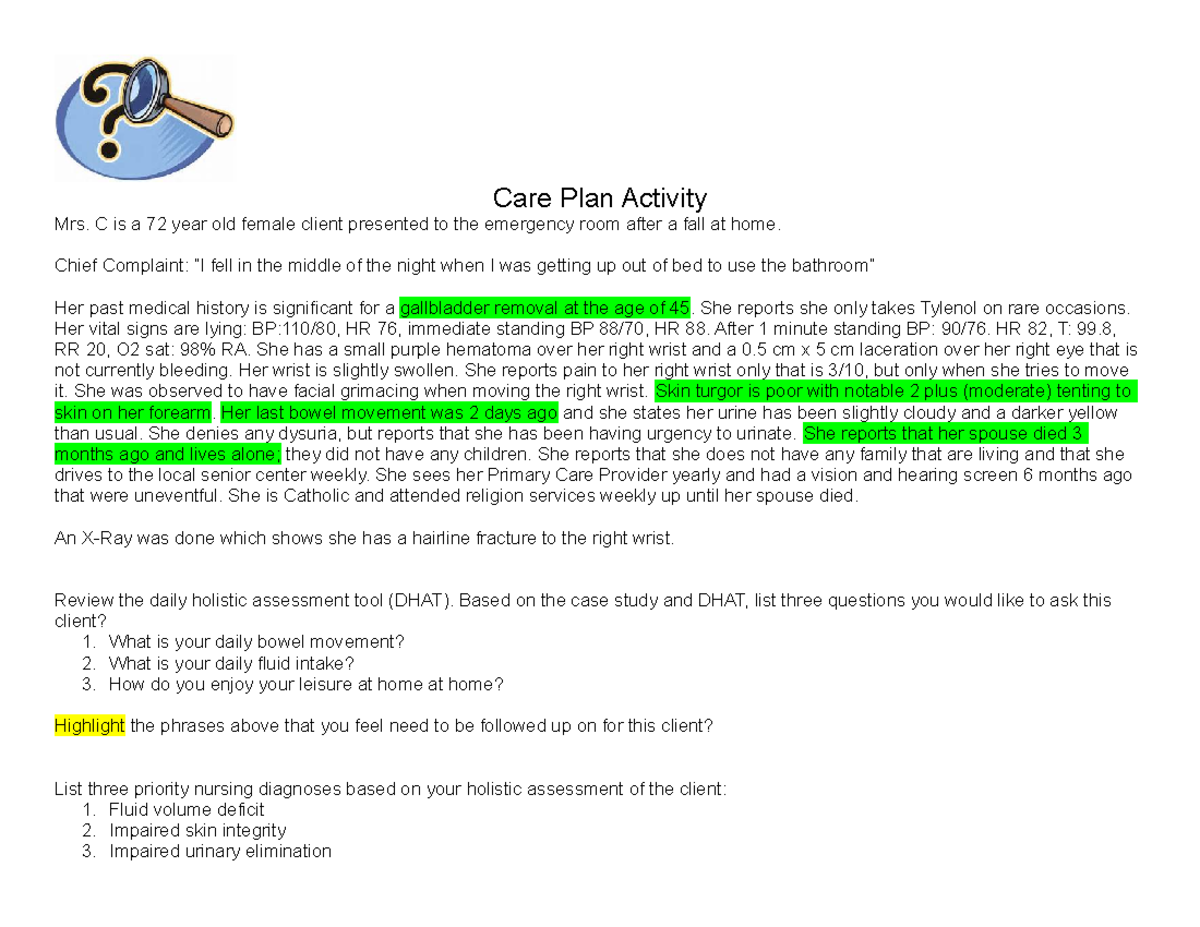 Care Plan Activity - Care plan - Care Plan Activity Mrs. C is a 72 year ...