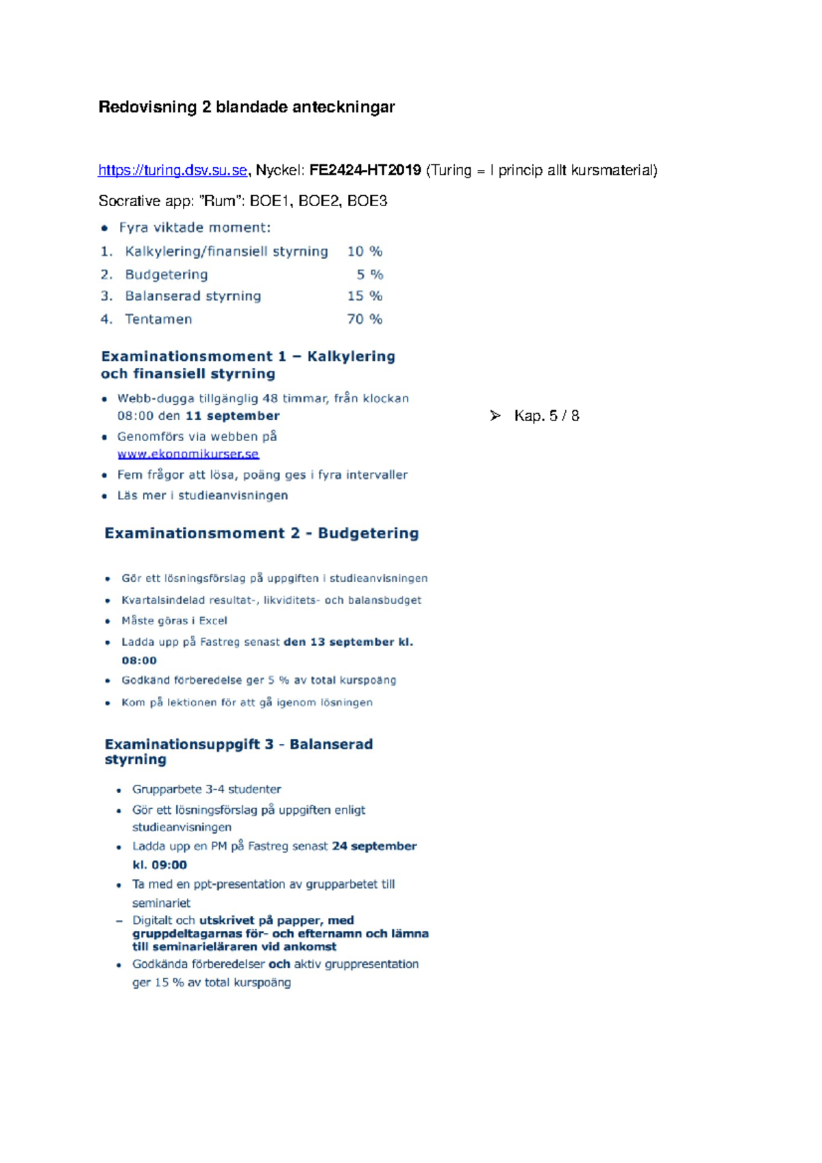 Redovisning 2 Ant - Entire Course Summaries - Redovisning 2 Blandade ...