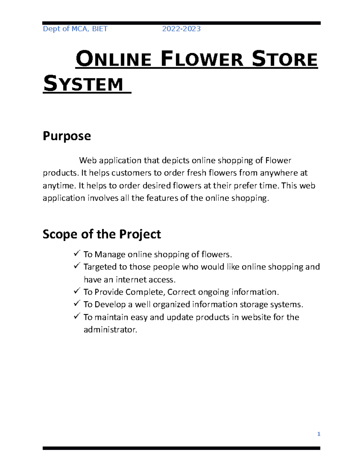 Flower store Synopsis ONLINE FLOWER STORE SYSTEM Purpose 