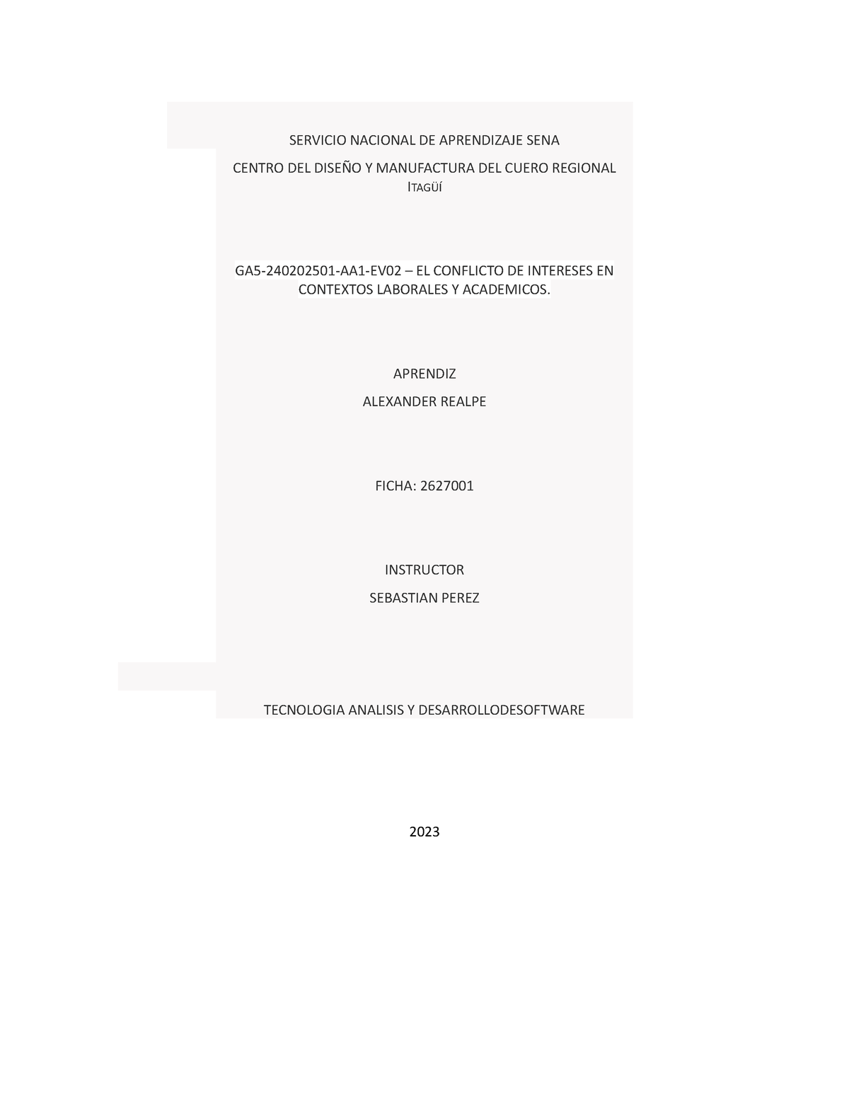 GA5-240202501-AA1-EV02 – EL Conflicto DE Intereses EN Contextos ...