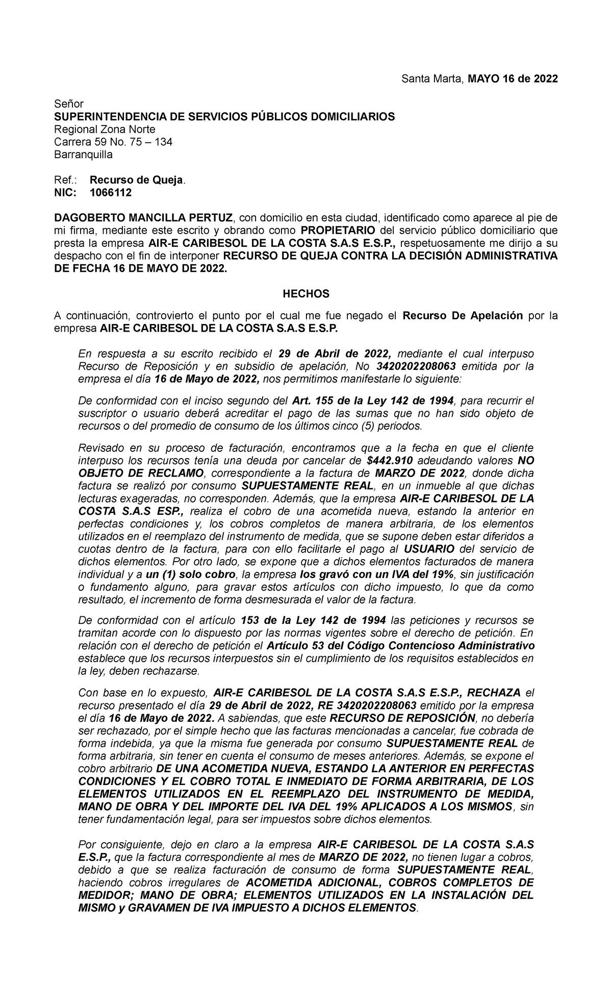 Recurso DE Queja AIR-E Caribesol  ESP Dagoberto Mancilla Pertuz BR.  Gaira MAYO 16 DE 2022 - Studocu