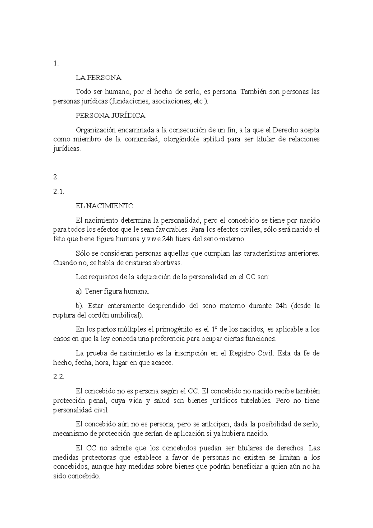 TEMA 2 - Apuntes TEMA 2 - 1. LA PERSONA Todo ser humano, por el hecho ...