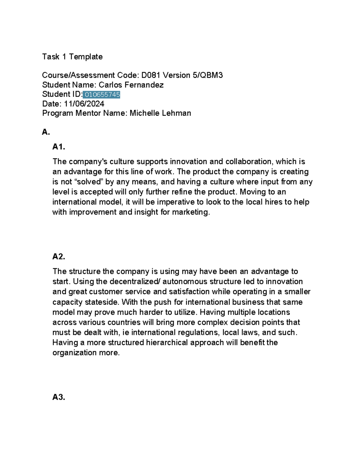 D081 V5-QBM3 Task 1 Template 9-2024 - Task 1 Template Course/Assessment ...