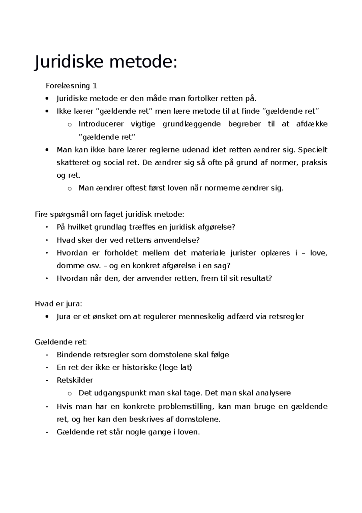 Juridiske Metode. Forelæsning 1 - Juridiske Metode: Forelæsning 1 ...