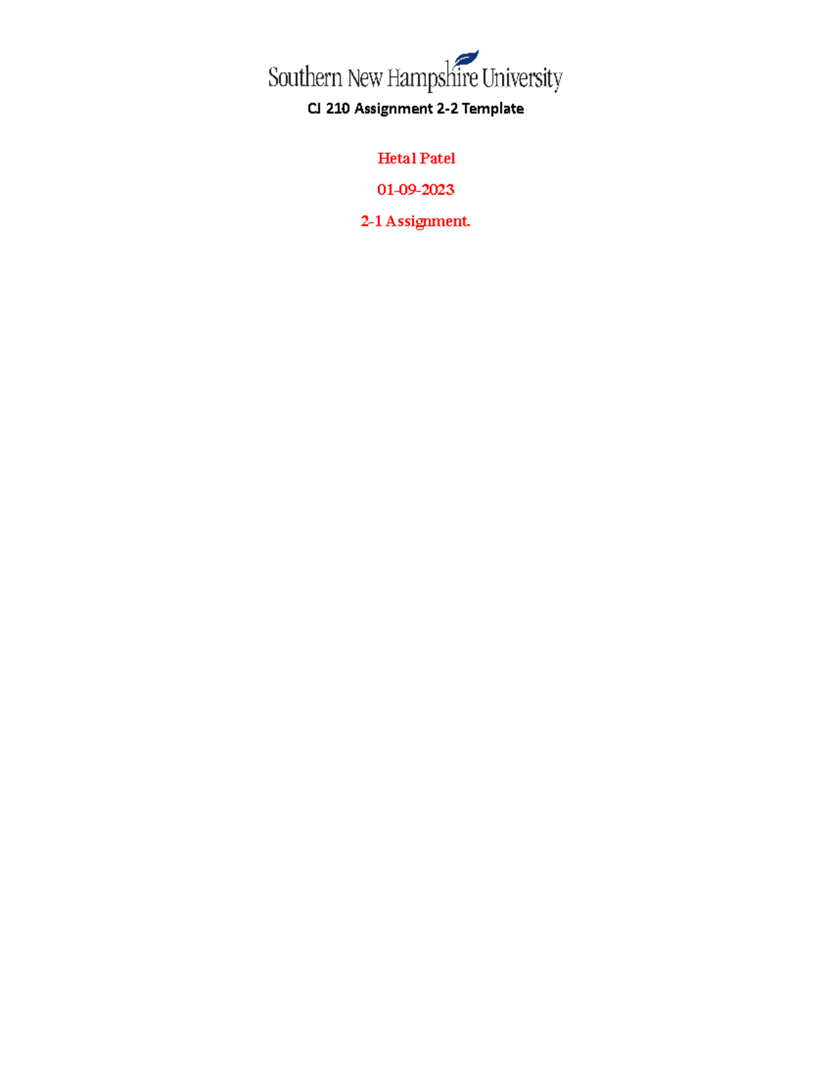 2-1-assignment-n-a-cj-210-assignment-2-2-template-hetal-patel-01-09